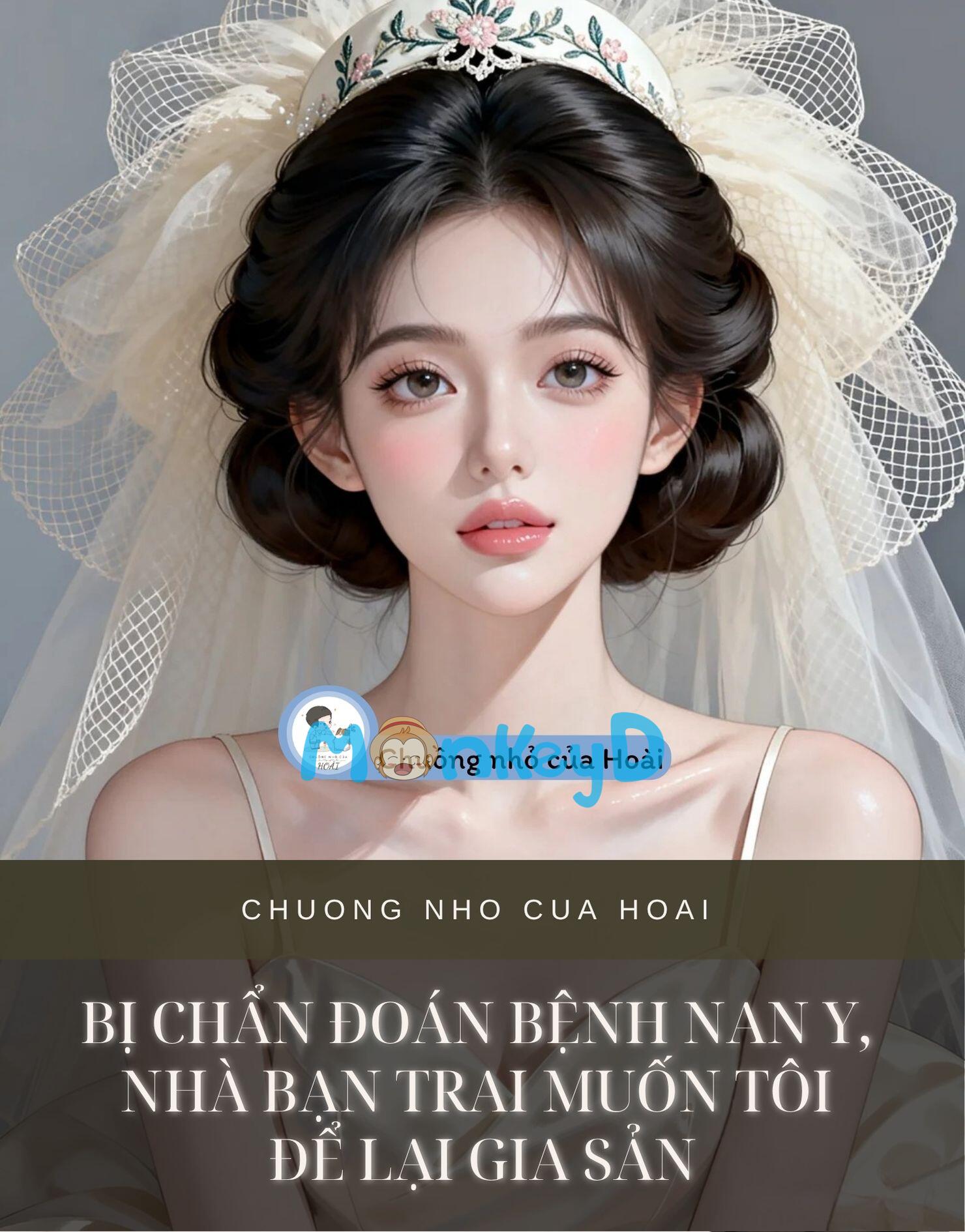 BỊ CHẨN ĐOÁN BỆNH NAN Y, NHÀ BẠN TRAI MUỐN TÔI ĐỂ LẠI GIA SẢN