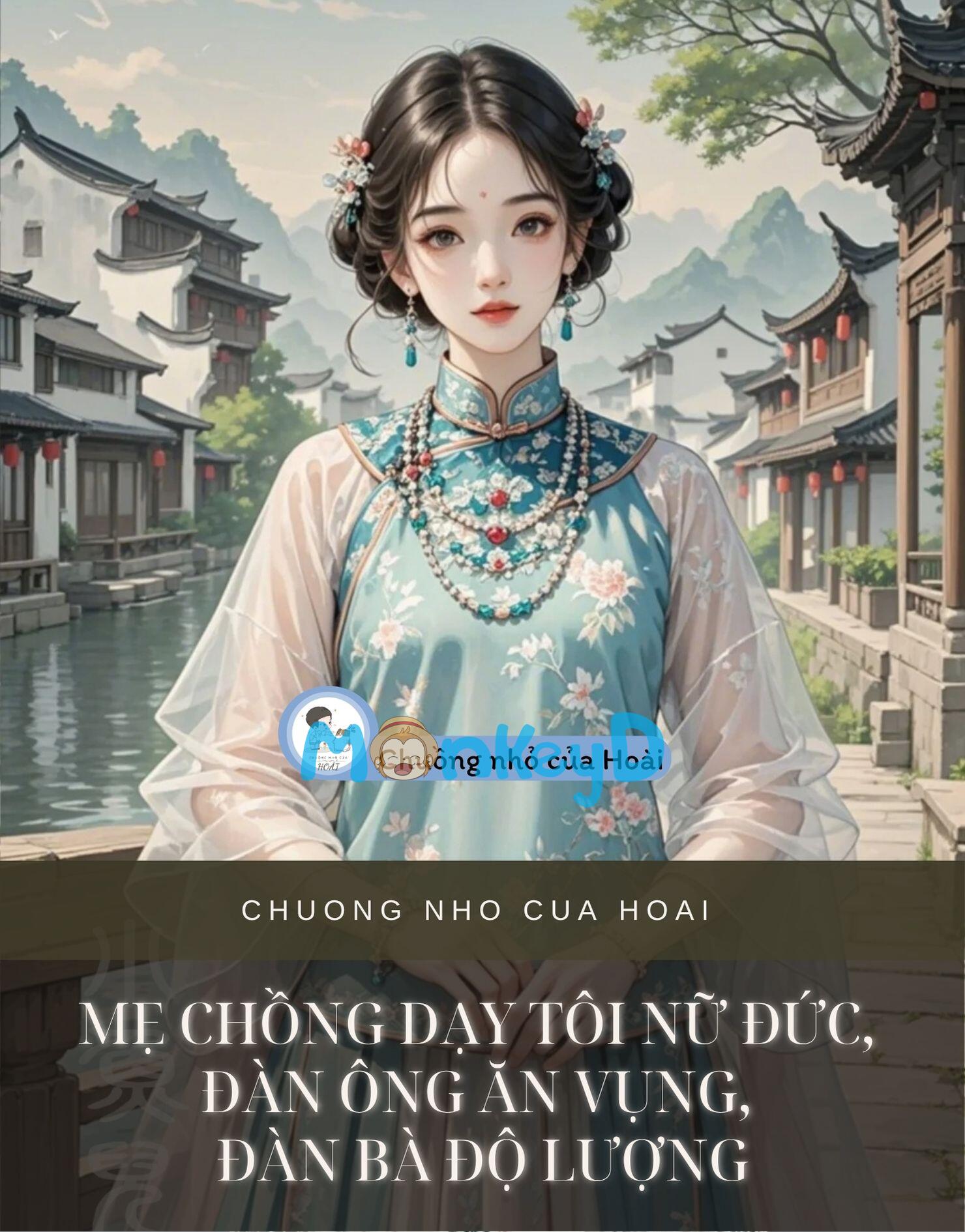 MẸ CHỒNG DẠY TÔI NỮ ĐỨC, ĐÀN ÔNG ĂN VỤNG, ĐÀN BÀ ĐỘ LƯỢNG