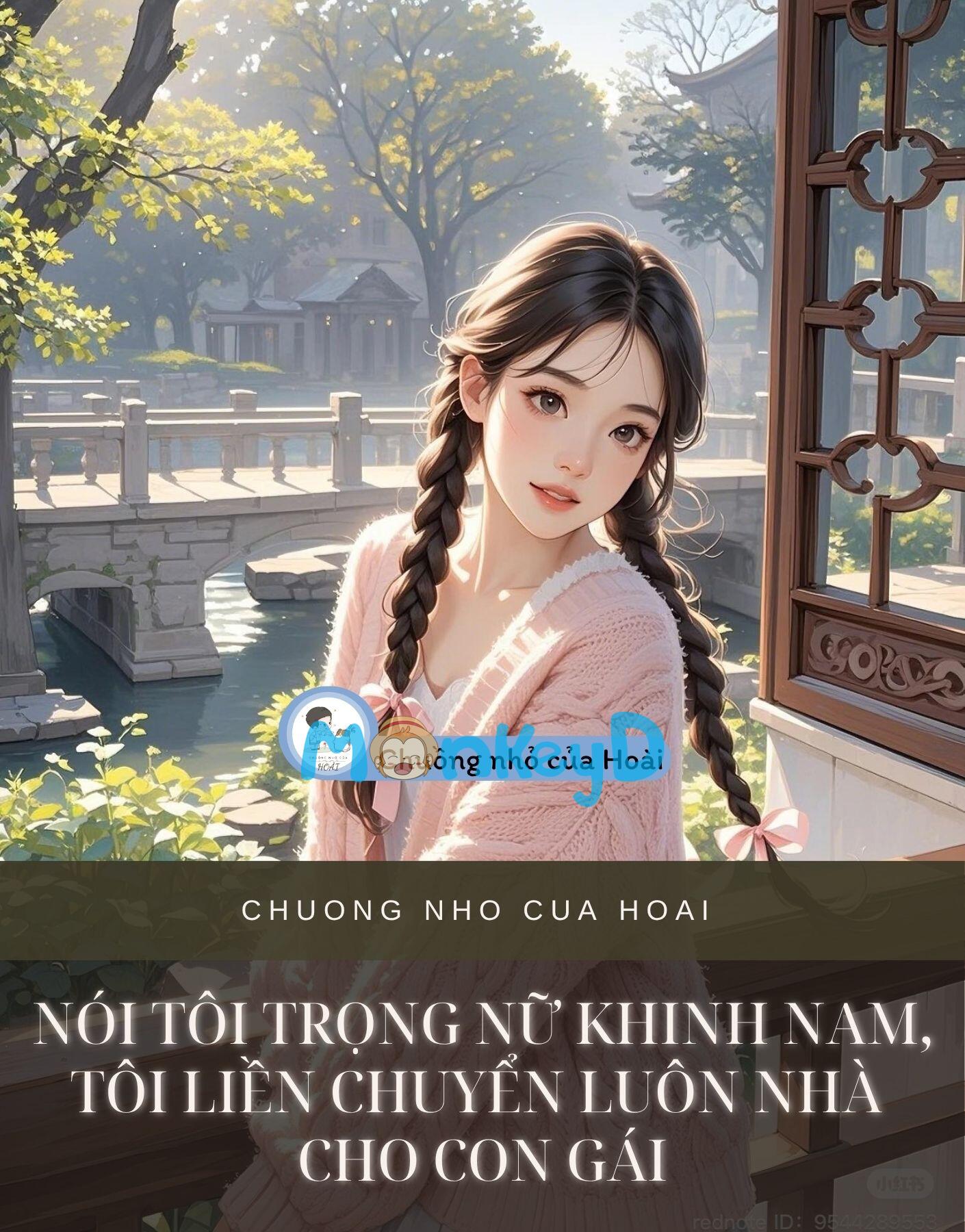 NÓI TÔI TRỌNG NỮ KHINH NAM, TÔI LIỀN CHUYỂN LUÔN NHÀ CHO CON GÁI