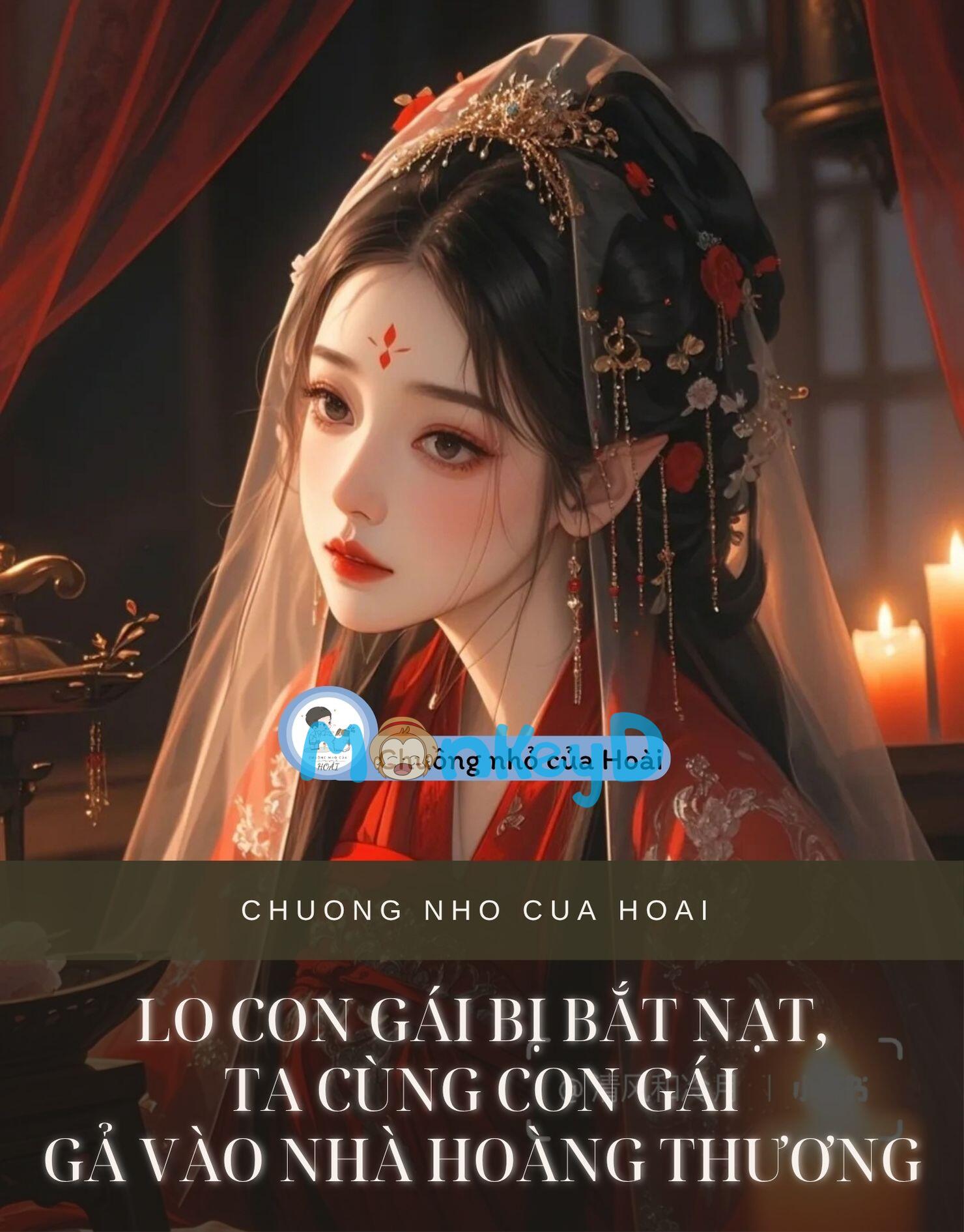 LO CON GÁI BỊ BẮT NẠT, TA CÙNG CON GÁI GẢ VÀO NHÀ HOÀNG THƯƠNG