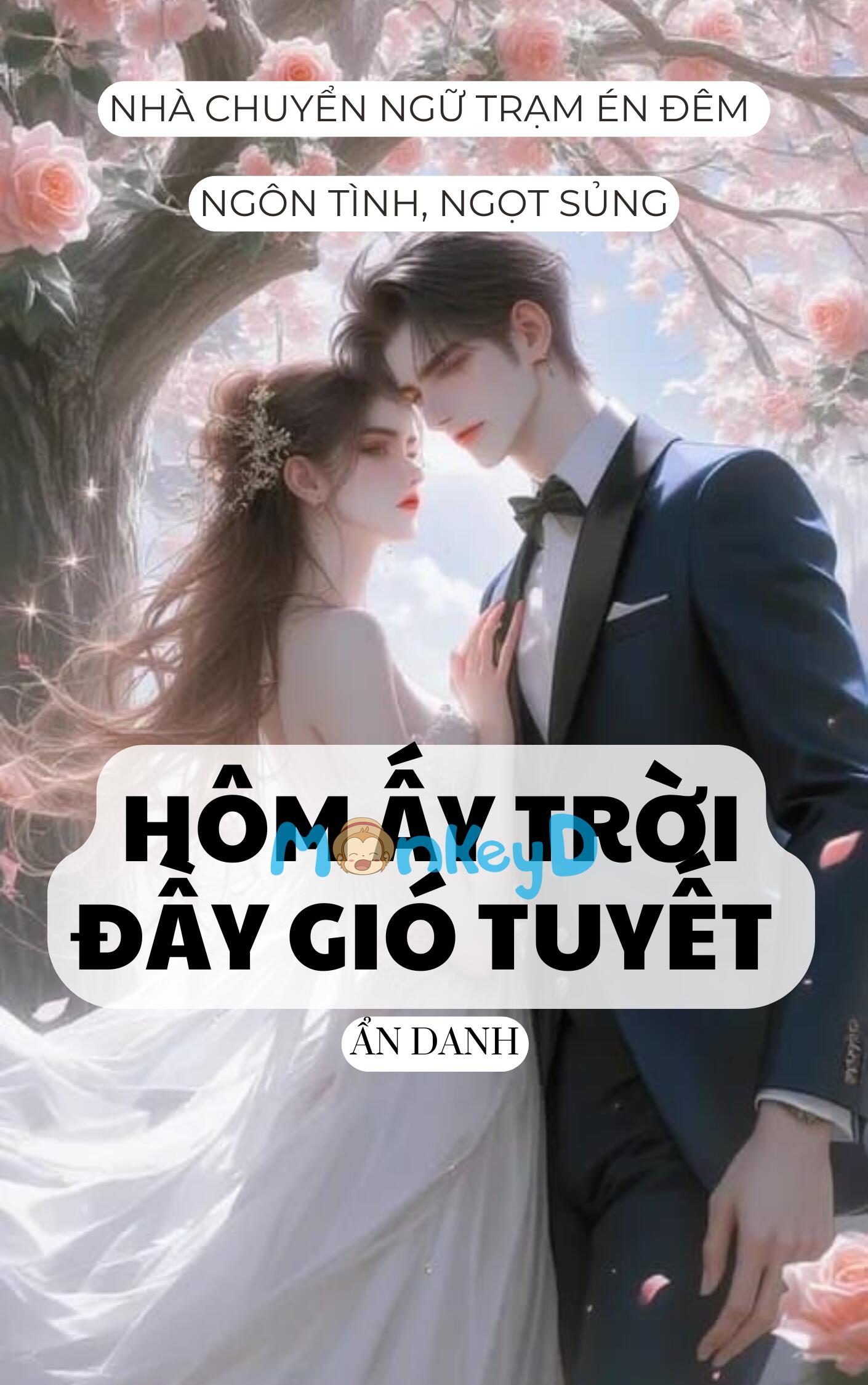 HÔM ẤY TRỜI ĐẦY GIÓ TUYẾT