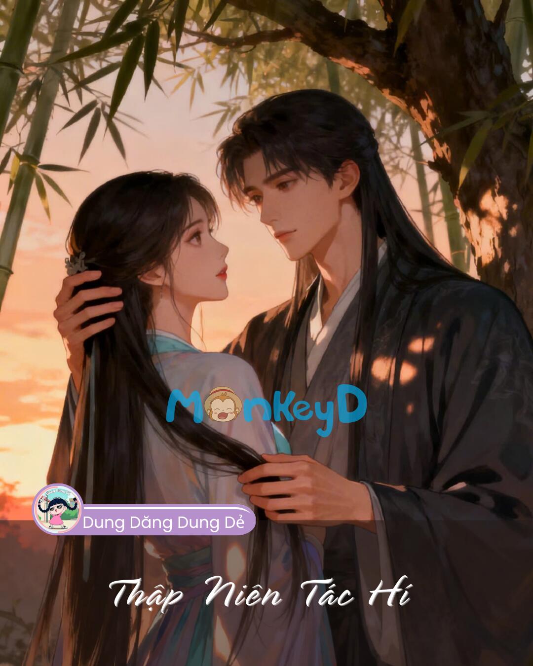 THẬP NIÊN TÁC HÍ