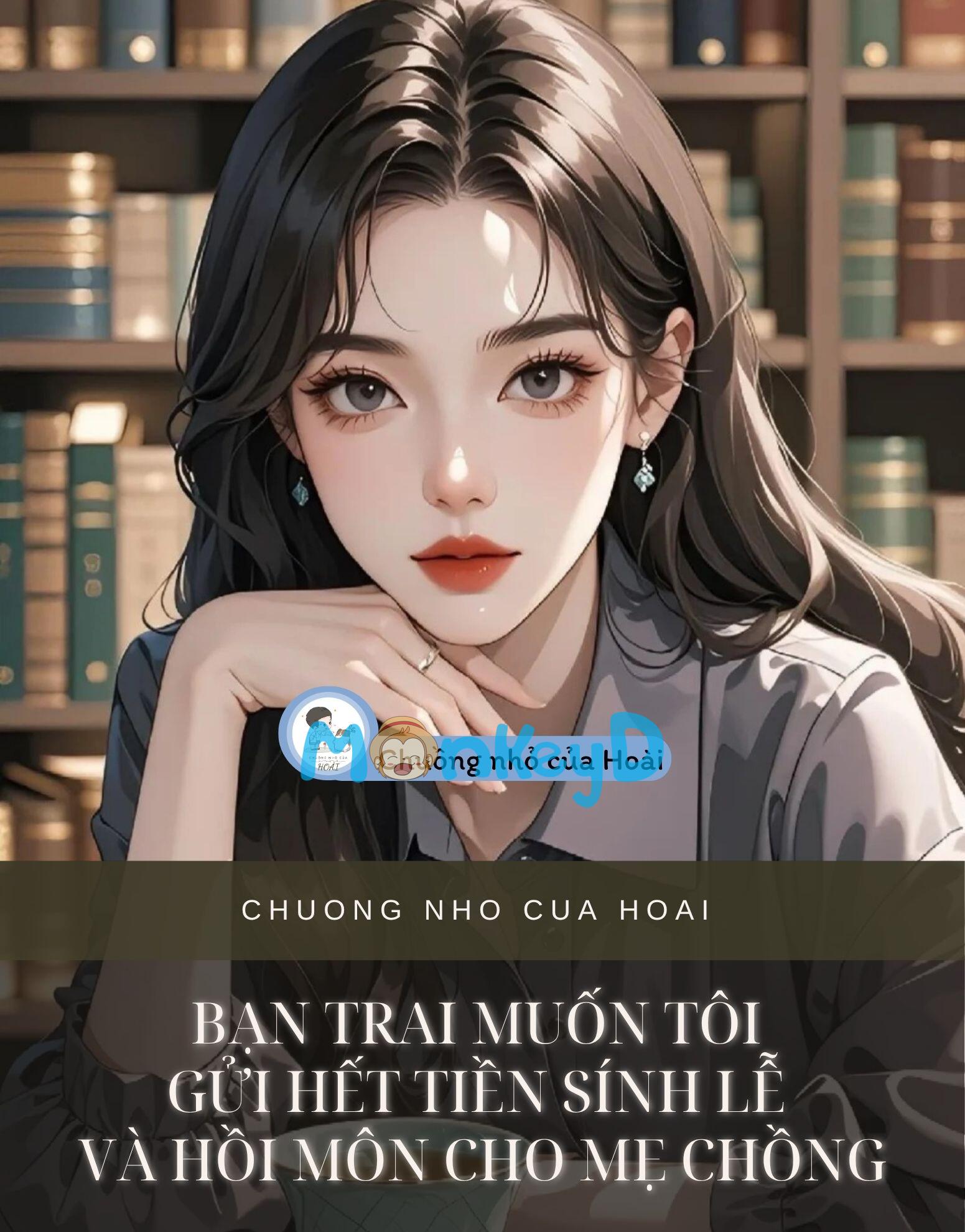 BẠN TRAI MUỐN TÔI GỬI HẾT TIỀN SÍNH LỄ VÀ HỒI MÔN CHO MẸ CHỒNG