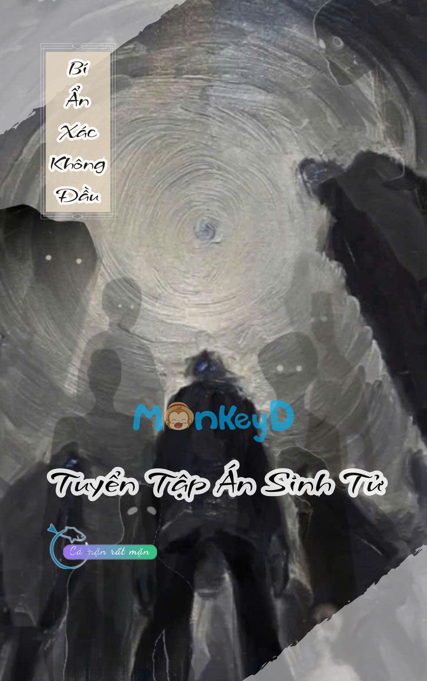 Bí Ẩn Xác Không Đầu - Tuyển Tập Án Sinh Tử 2