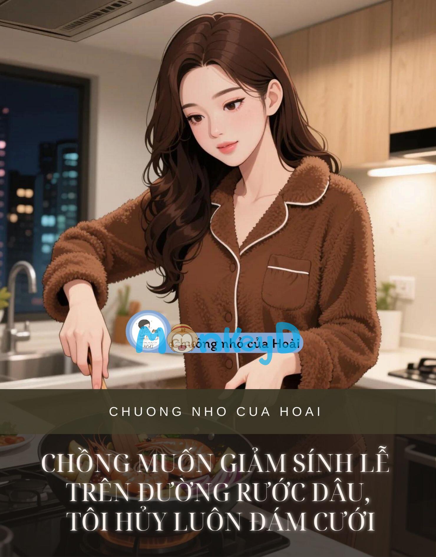 CHỒNG MUỐN GIẢM SÍNH LỄ TRÊN ĐƯỜNG RƯỚC DÂU, TÔI HỦY LUÔN ĐÁM CƯỚI