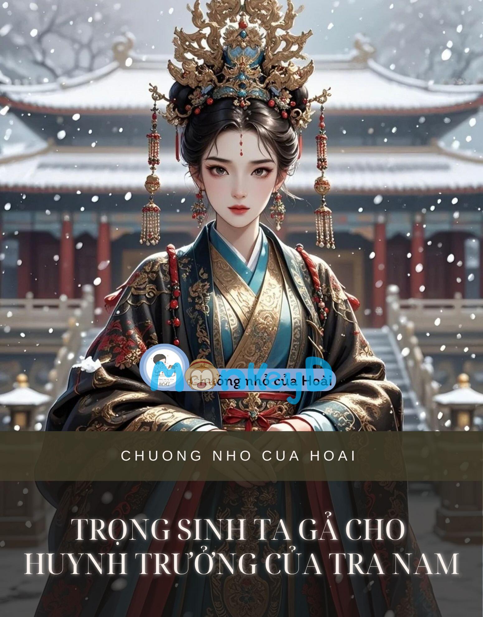 TRỌNG SINH TA GẢ CHO HUYNH TRƯỞNG CỦA TRA NAM