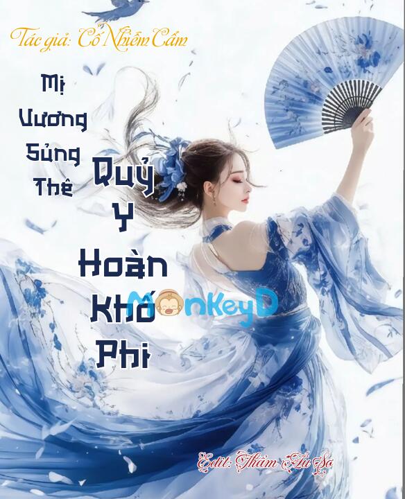 Mị Vương Sủng Thê: Quỷ Y Hoàn Khố Phi