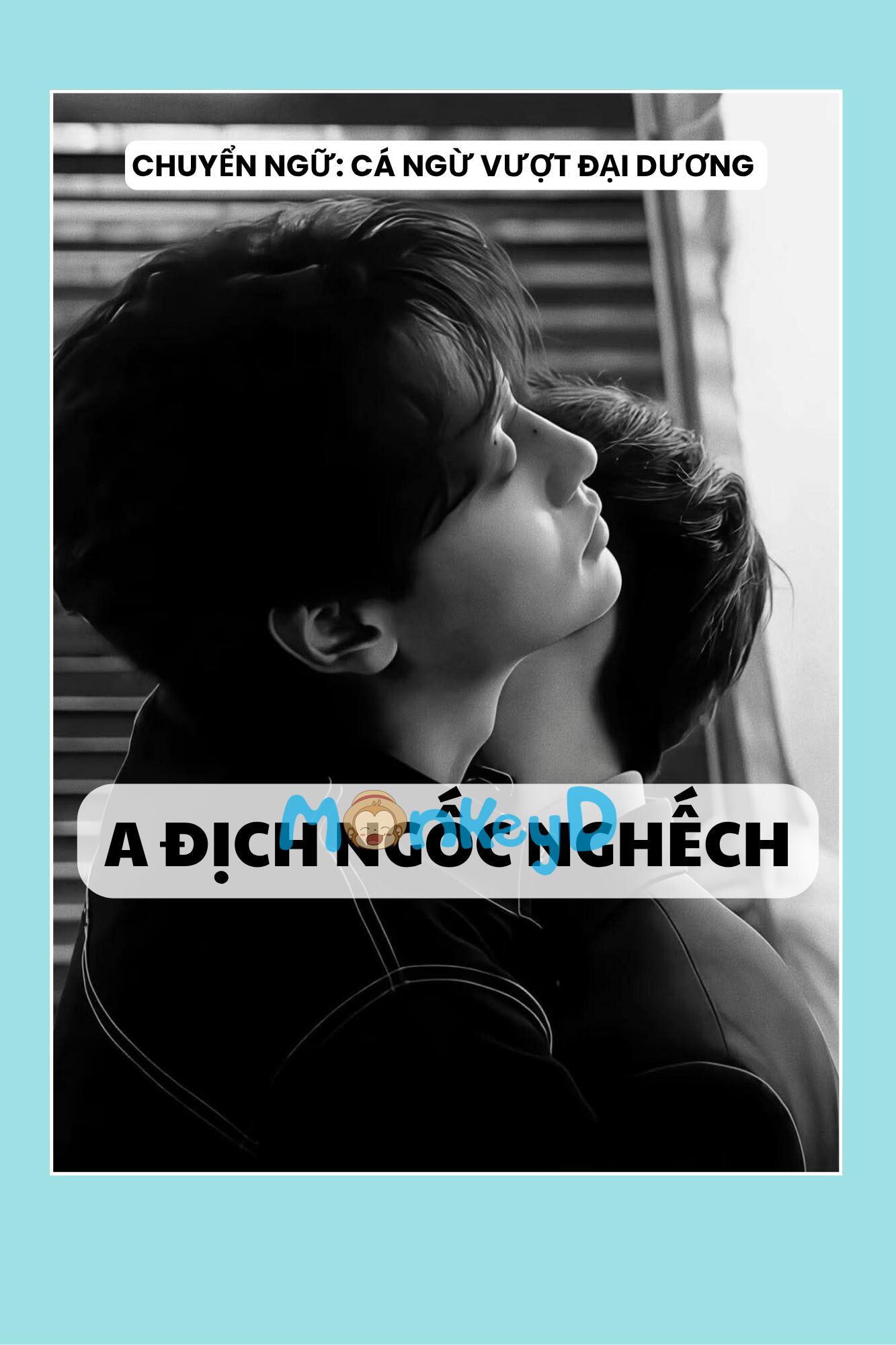 A ĐỊCH NGỐC NGHẾCH