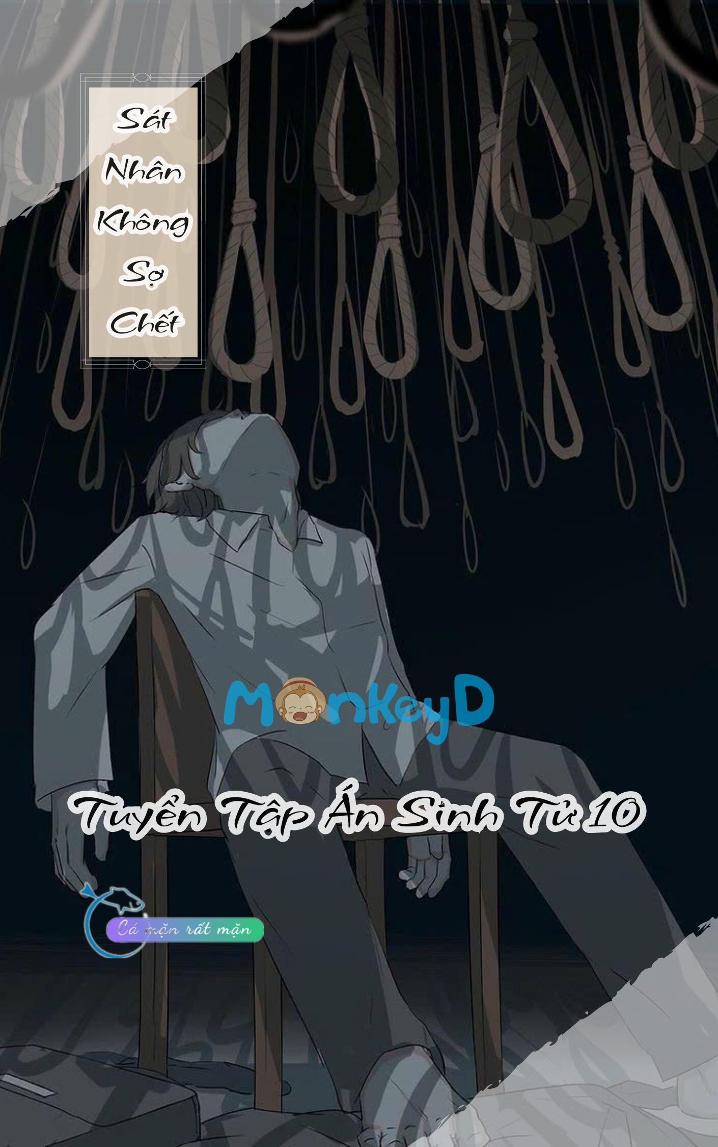 Sad Nhân Không Sợ Chec - Tuyển Tập Án Sinh Tử 10