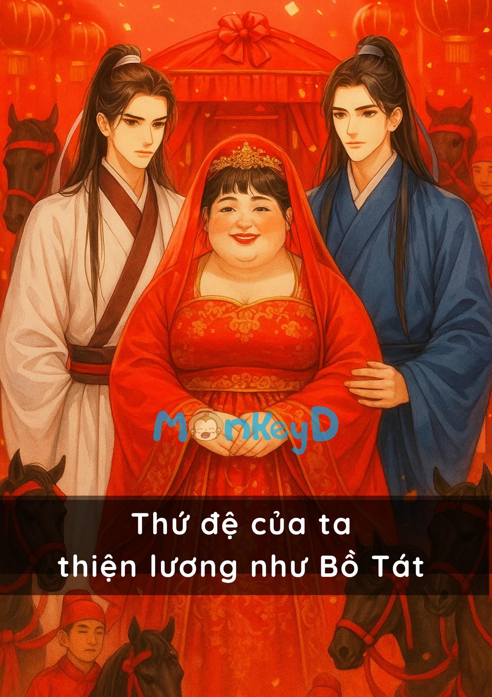 Thứ đệ của ta thiện lương như Bồ Tát