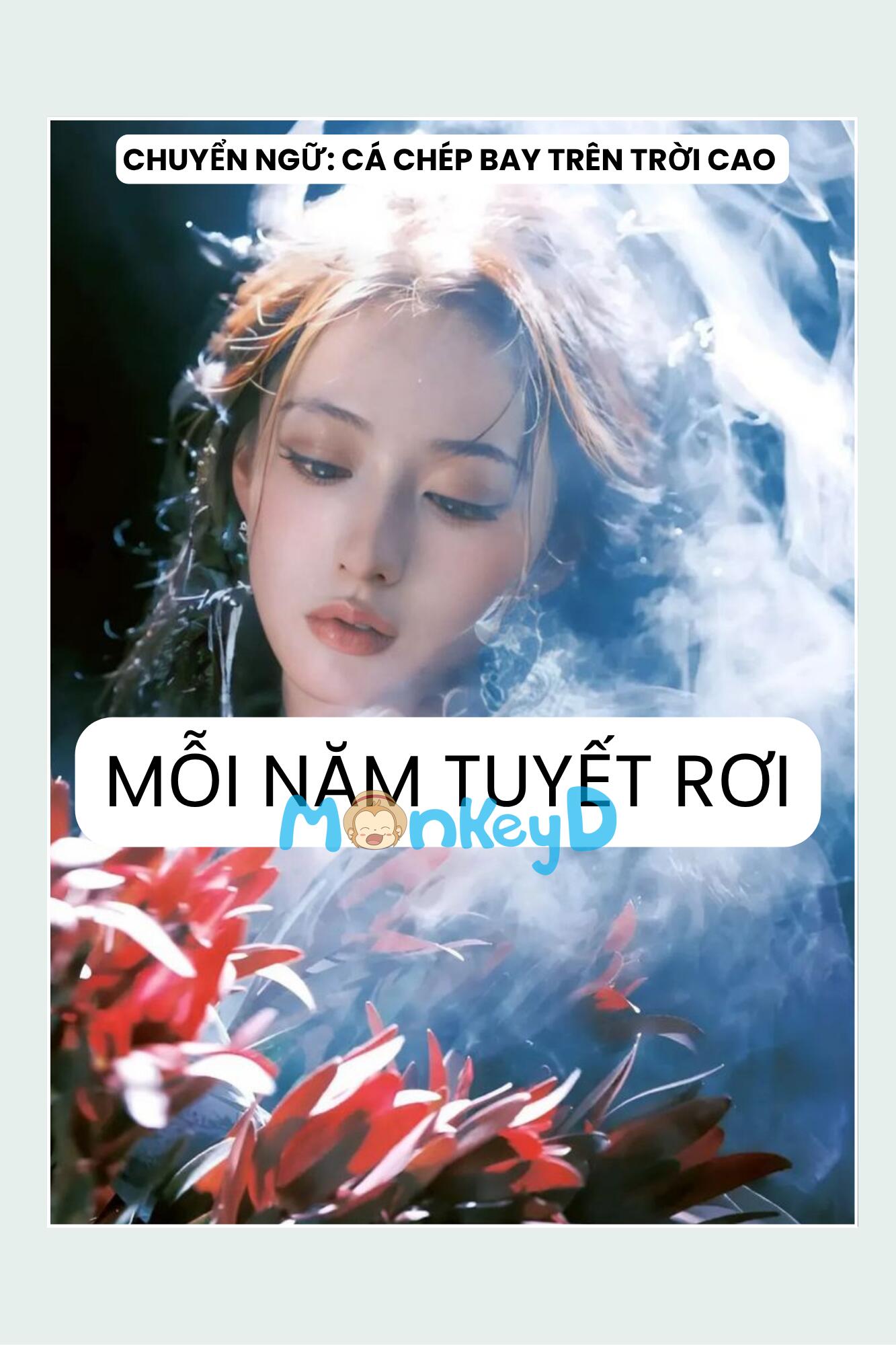 MỖI NĂM TUYẾT RƠI
