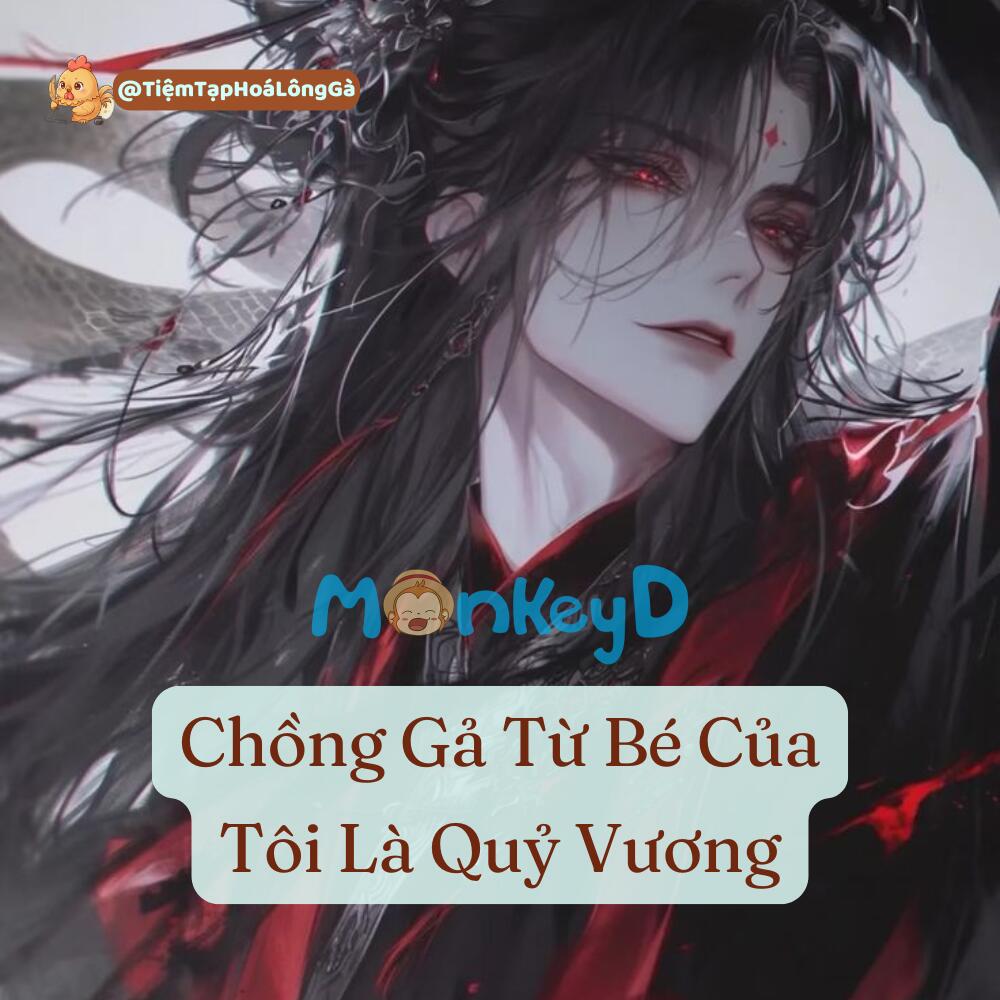 Chồng gả từ bé của tôi là Quỷ vương