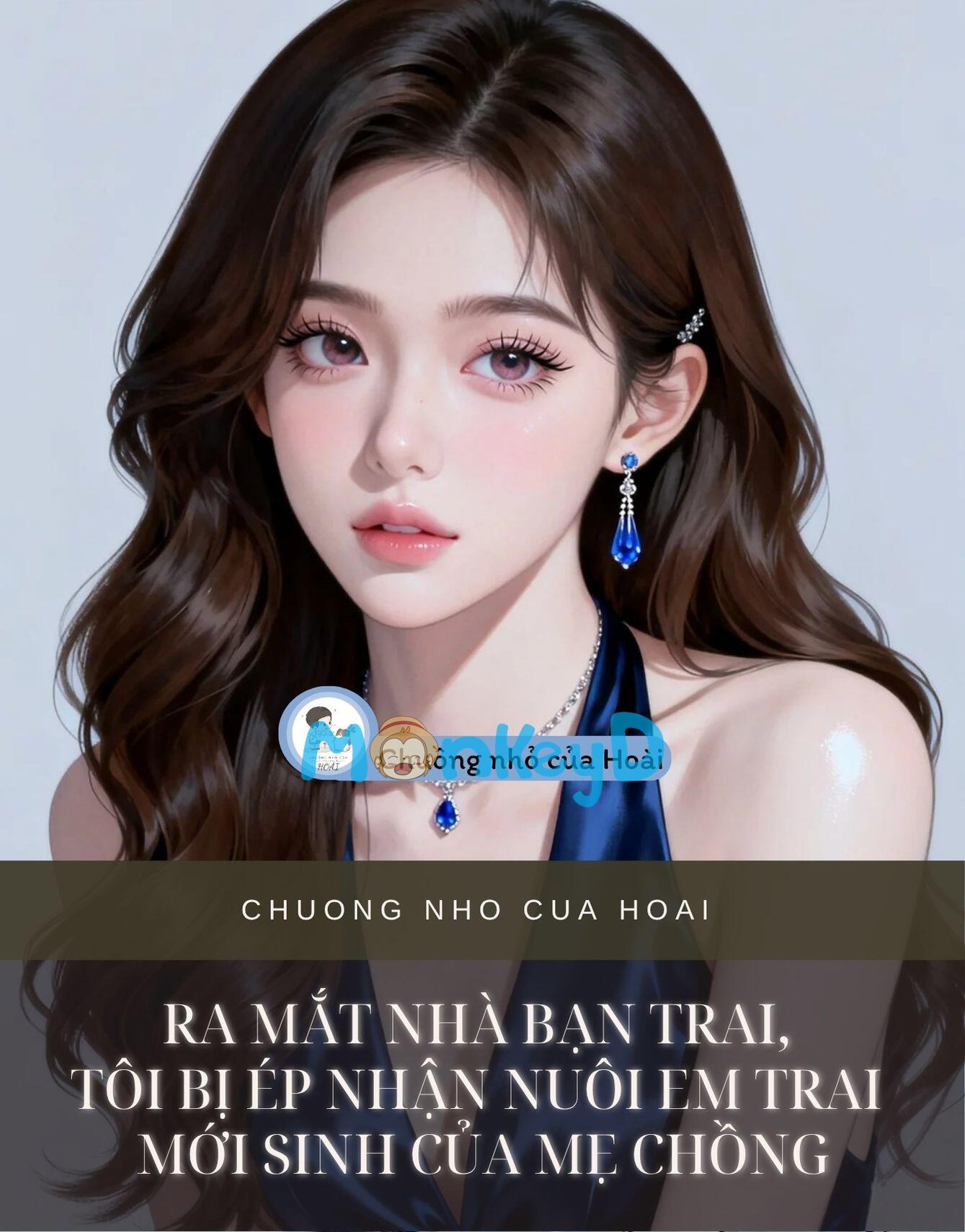 RA MẮT NHÀ BẠN TRAI, TÔI BỊ ÉP NHẬN NUÔI EM TRAI MỚI SINH CỦA MẸ CHỒNG