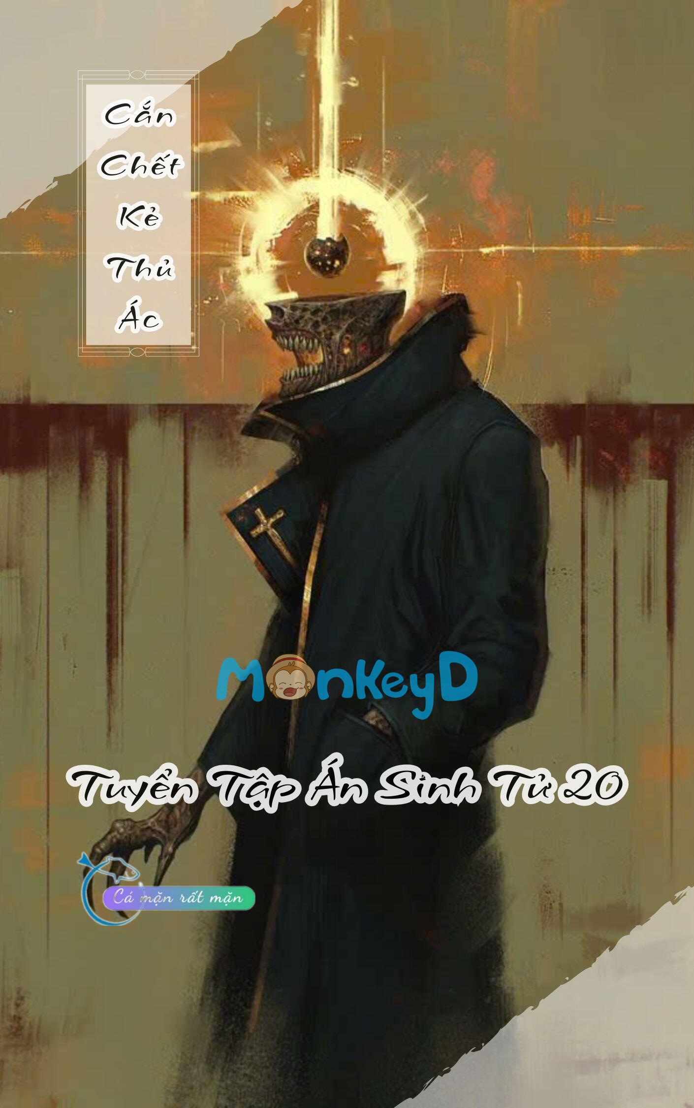 Cắn Chec Kẻ Thủ Ác - Tuyển Tập Án Sinh Tử 20