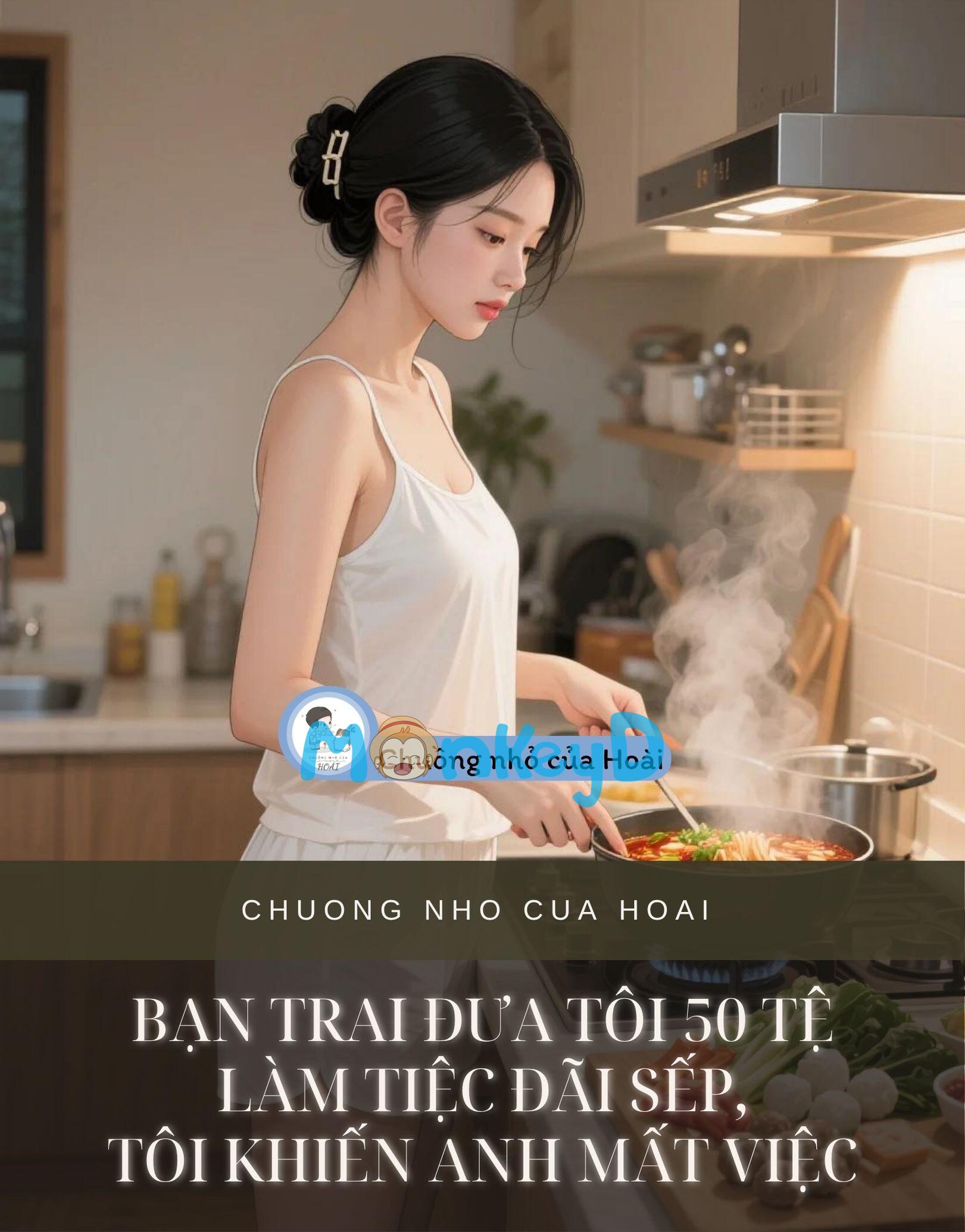 BẠN TRAI ĐƯA TÔI 50 TỆ LÀM TIỆC ĐÃI SẾP, TÔI KHIẾN ANH MẤT VIỆC