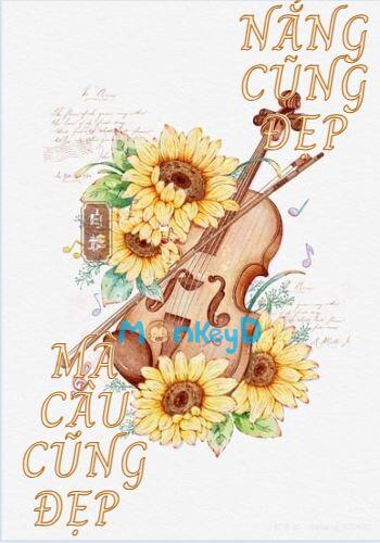 Nắng cũng đẹp, mà cậu cũng đẹp