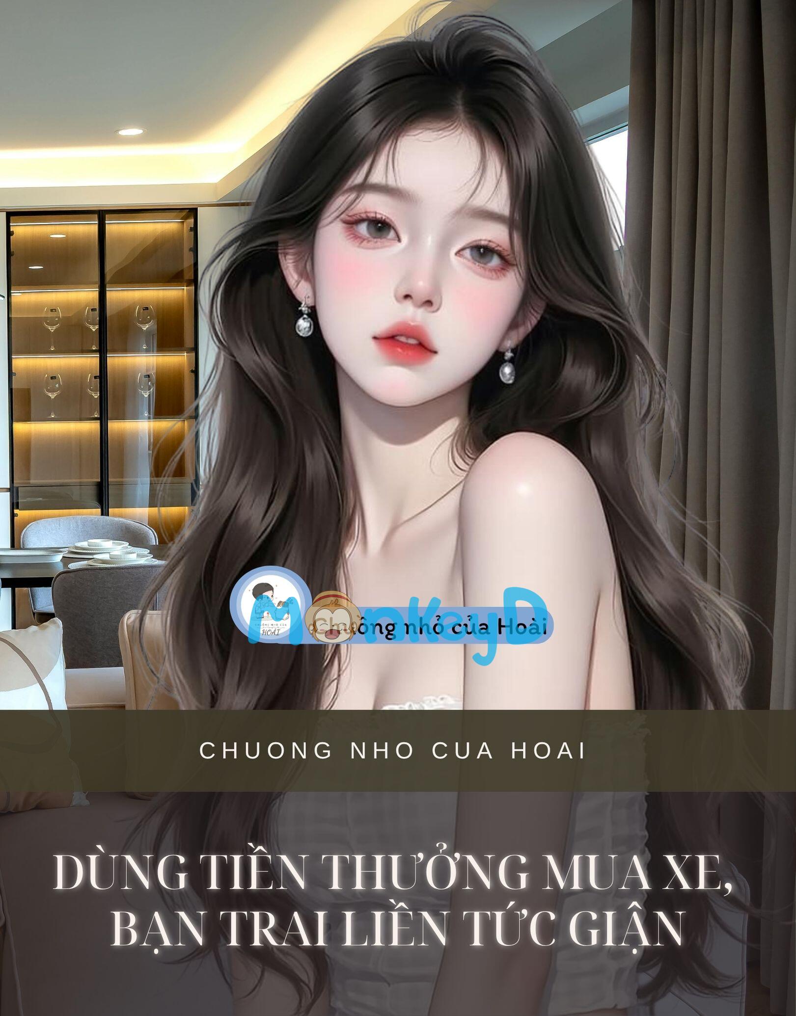 DÙNG TIỀN THƯỞNG MUA XE, BẠN TRAI LIỀN TỨC GIẬN