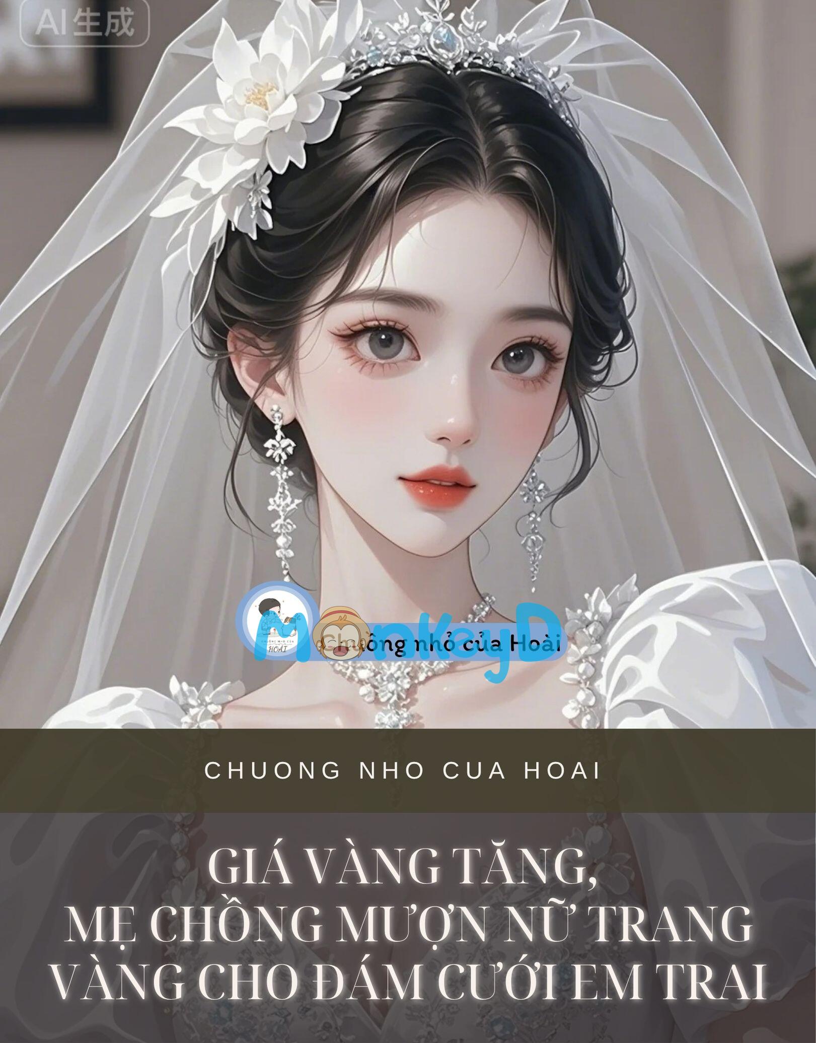 GIÁ VÀNG TĂNG, MẸ CHỒNG MƯỢN NỮ TRANG VÀNG CHO ĐÁM CƯỚI EM TRAI