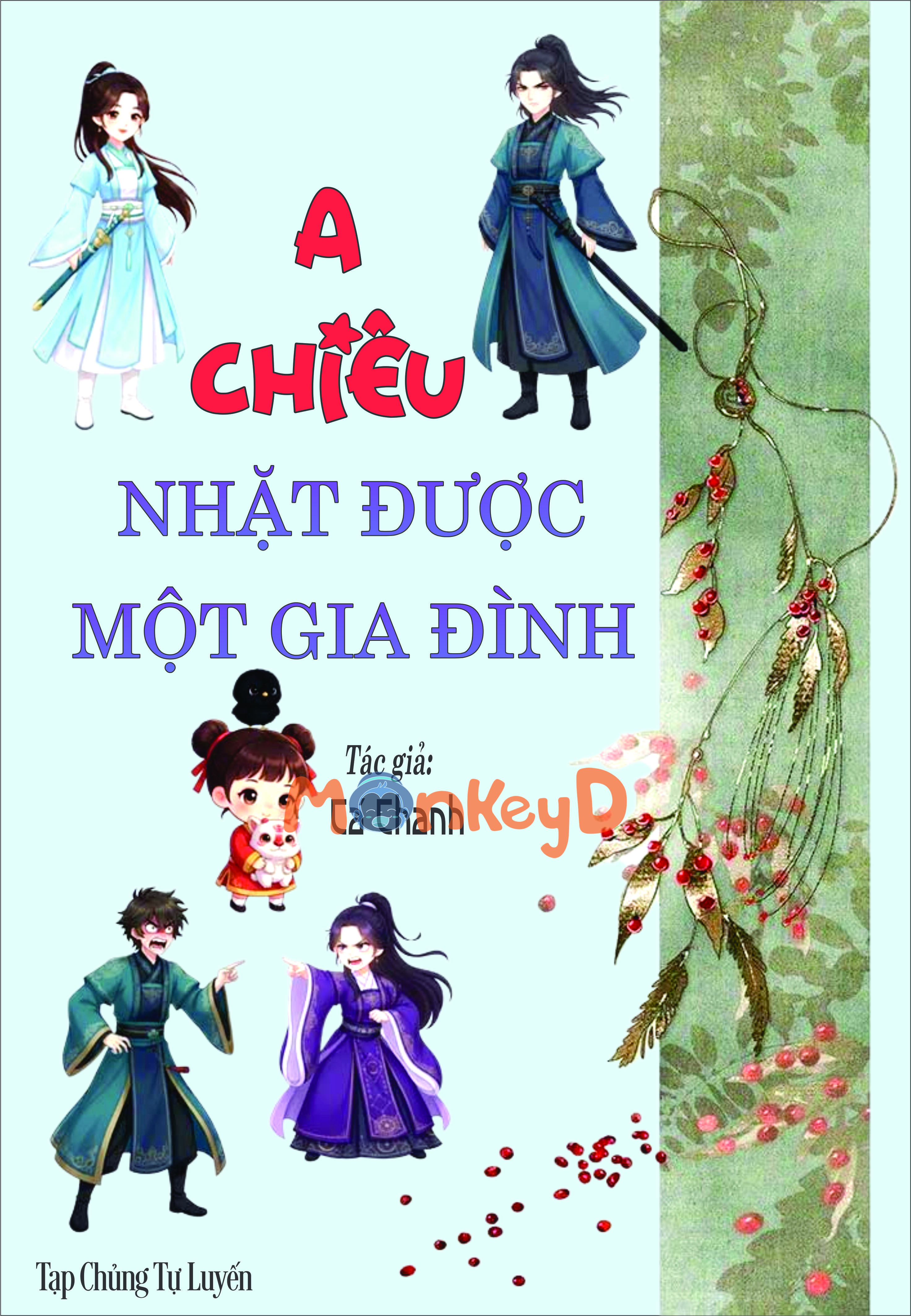 A Chiêu Nhặt Được Một Gia Đình