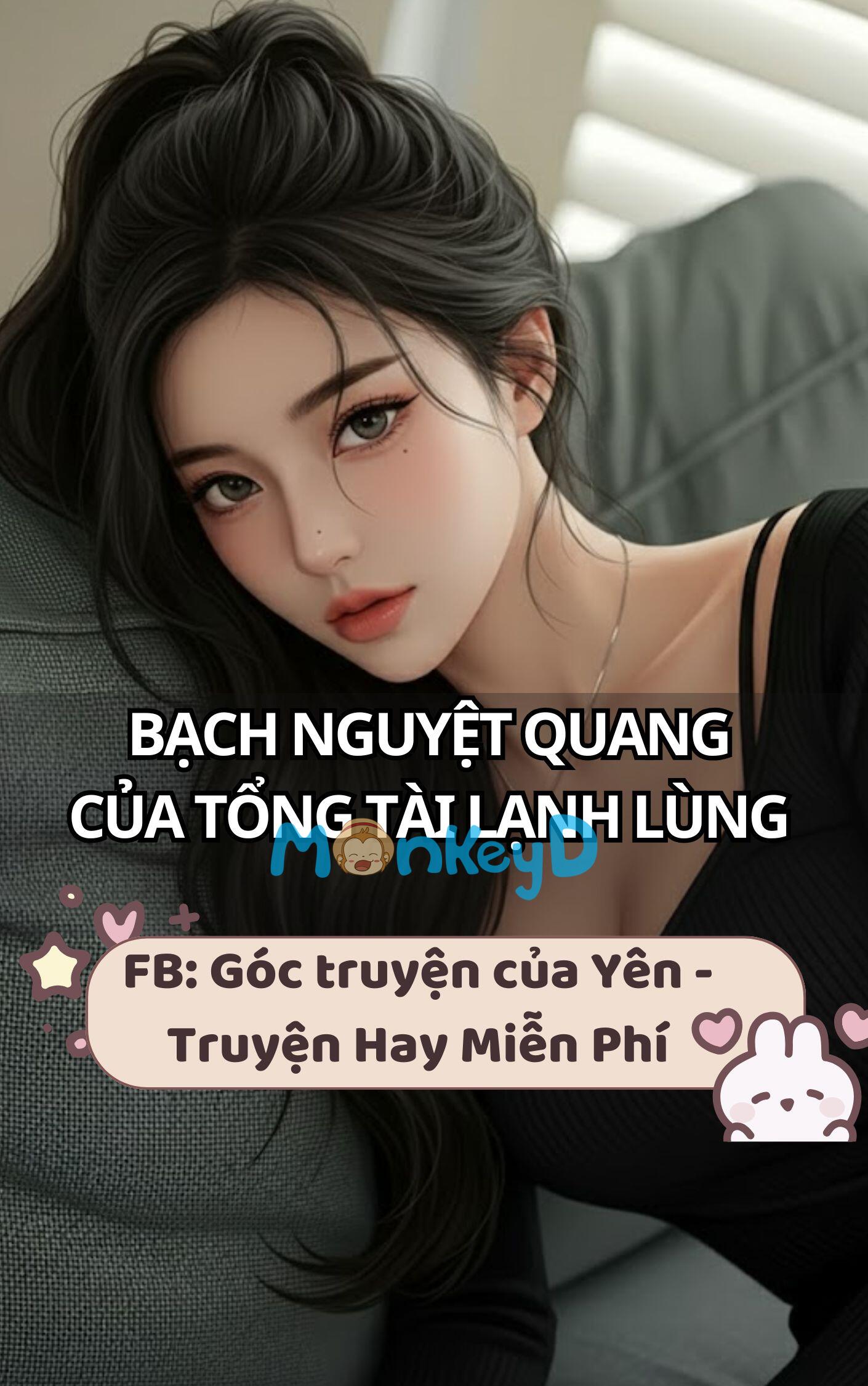 Bạch Nguyệt Quang Của Tổng Tài Lạnh Lùng
