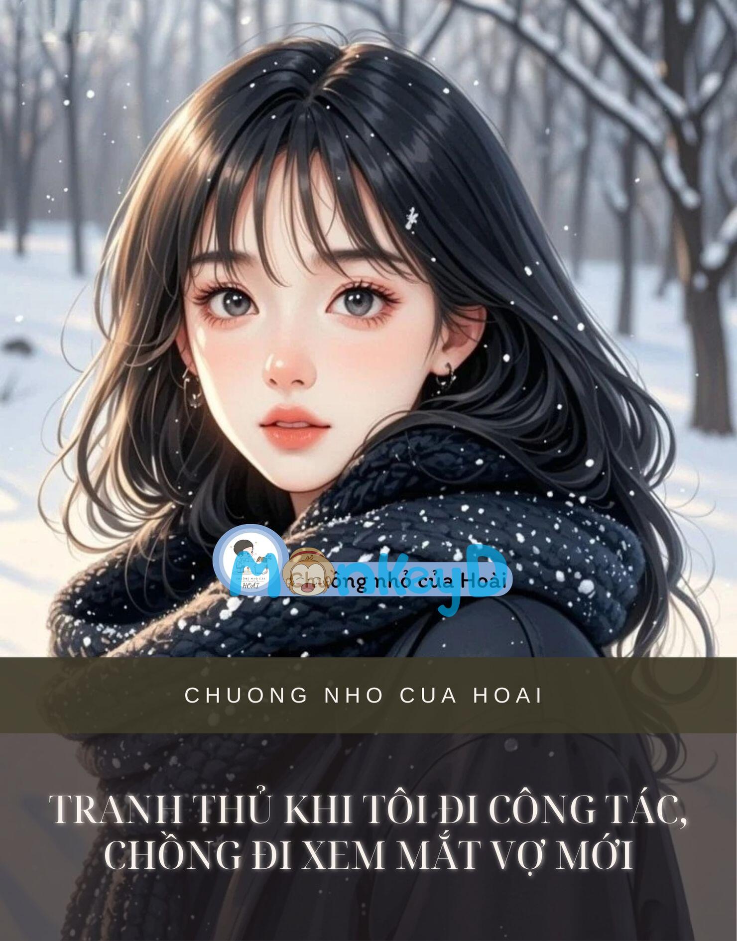 TRANH THỦ KHI TÔI ĐI CÔNG TÁC, CHỒNG ĐI XEM MẮT VỢ MỚI