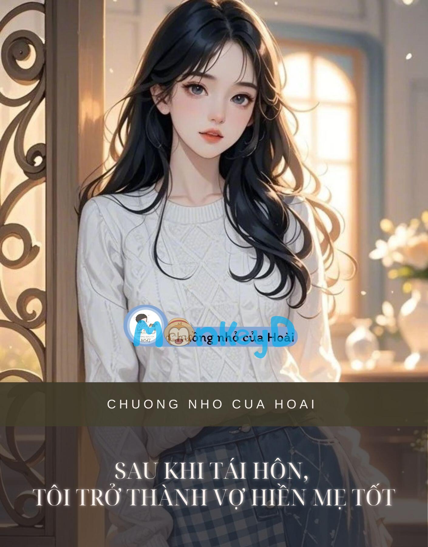 SAU KHI TÁI HÔN, TÔI TRỞ THÀNH VỢ HIỀN MẸ TỐT