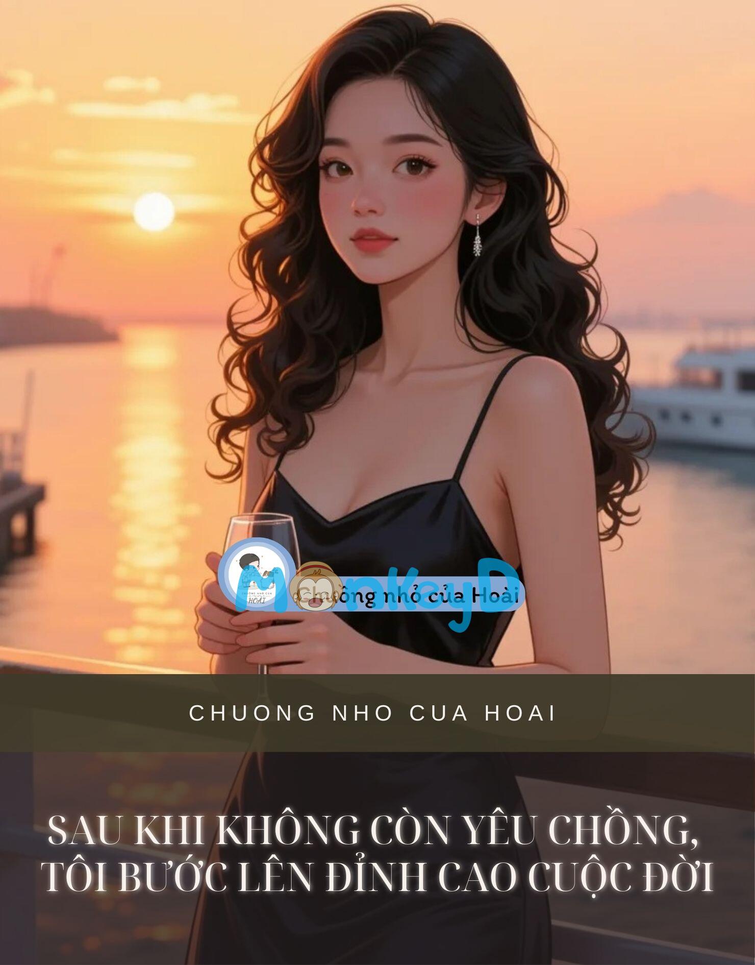 SAU KHI KHÔNG CÒN YÊU CHỒNG, TÔI BƯỚC LÊN ĐỈNH CAO CUỘC ĐỜI