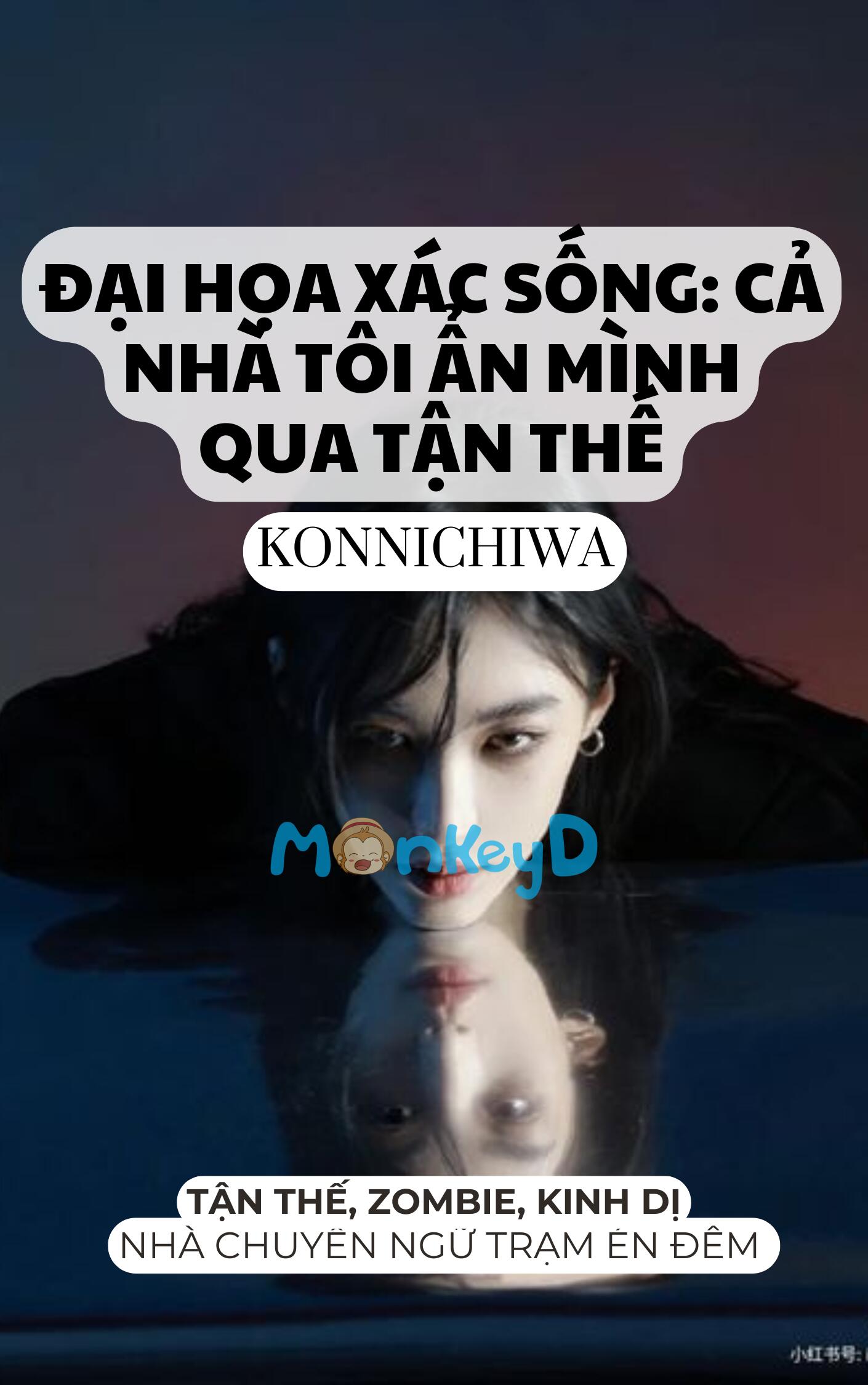 ĐẠI HỌA XÁC SỐNG: CẢ NHÀ TÔI ẨN MÌNH QUA TẬN THẾ