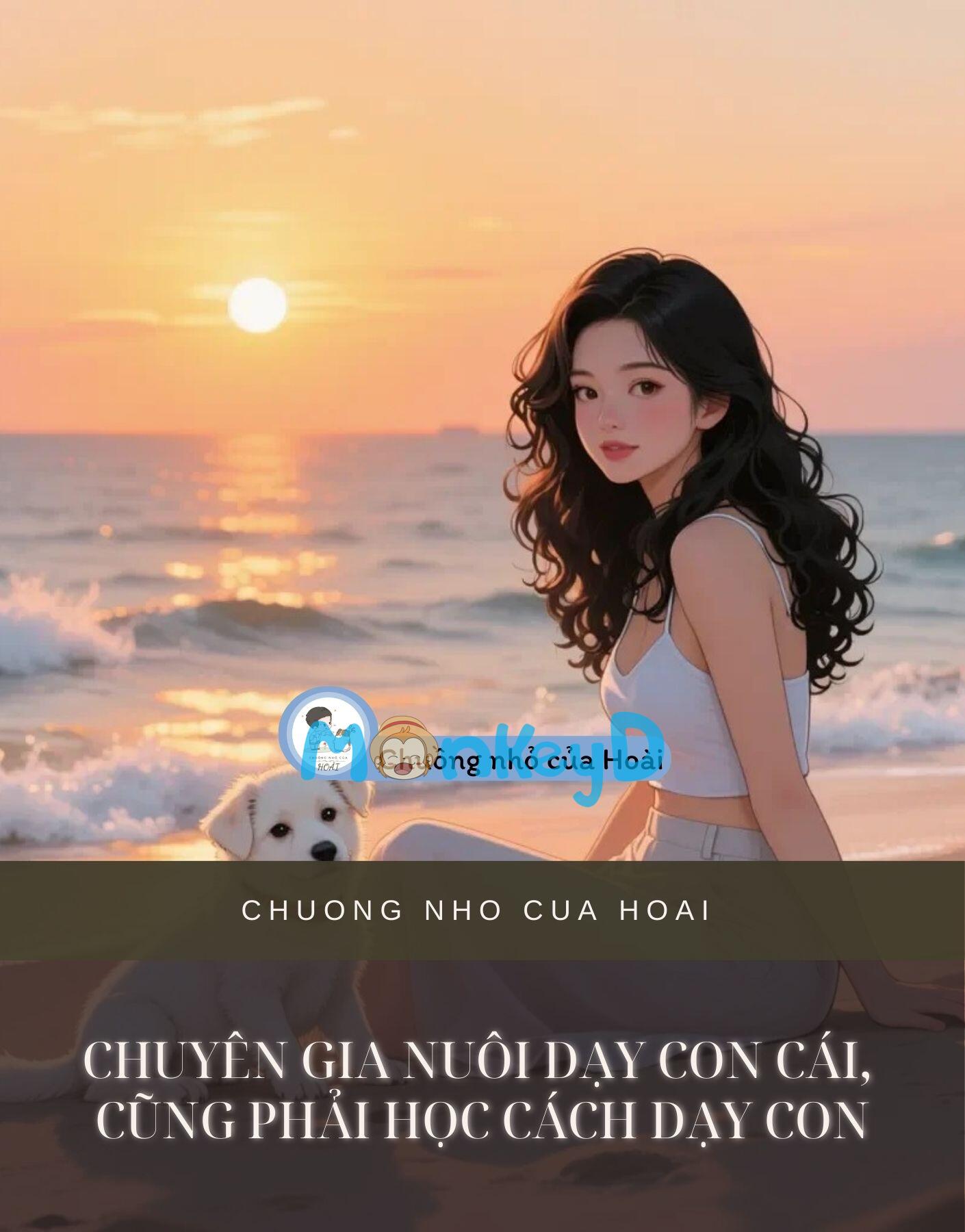 CHUYÊN GIA NUÔI DẠY CON CÁI, CŨNG PHẢI HỌC CÁCH DẠY CON