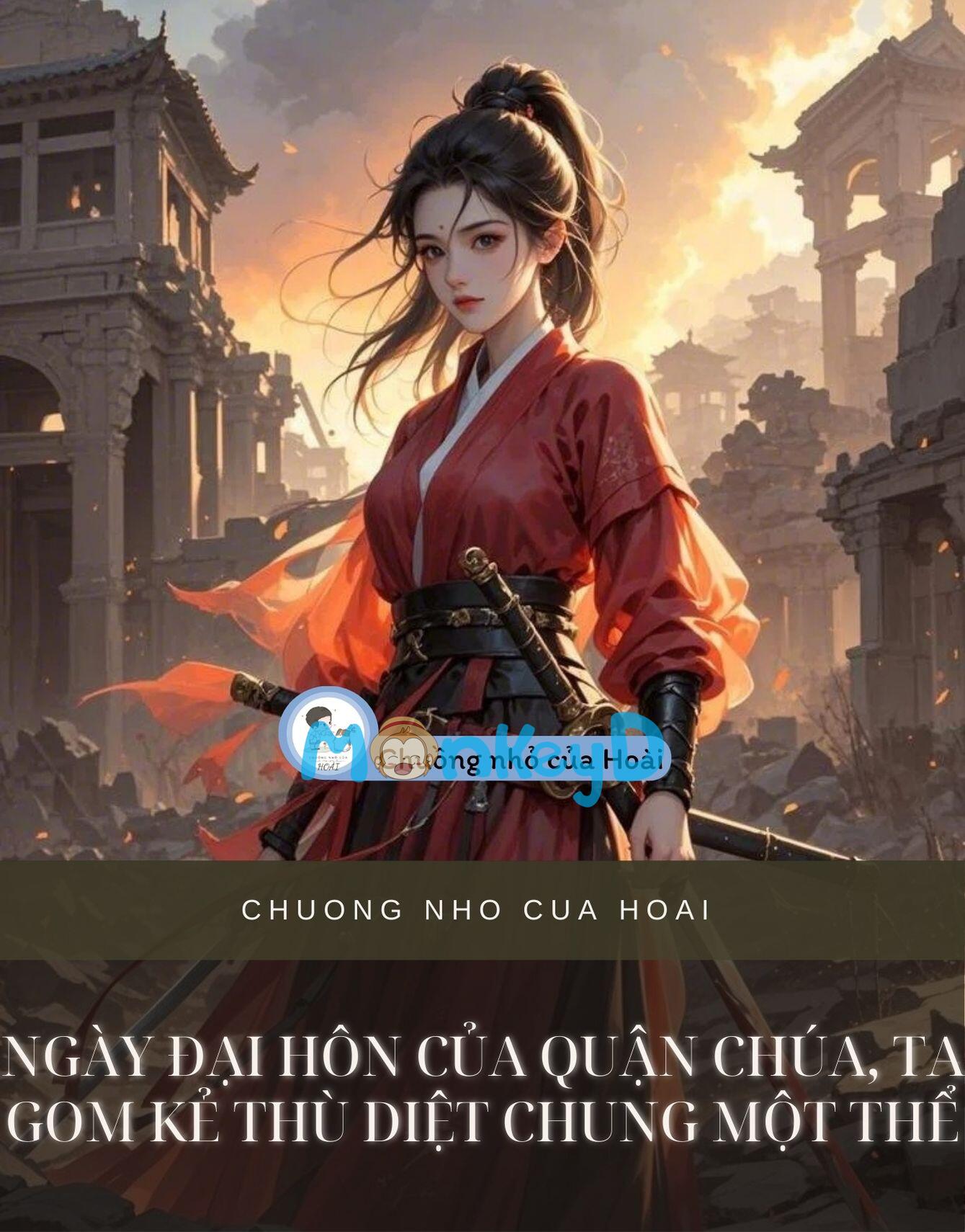 NGÀY ĐẠI HÔN CỦA QUẬN CHÚA, TA GOM KẺ THÙ DIỆT CHUNG MỘT THỂ