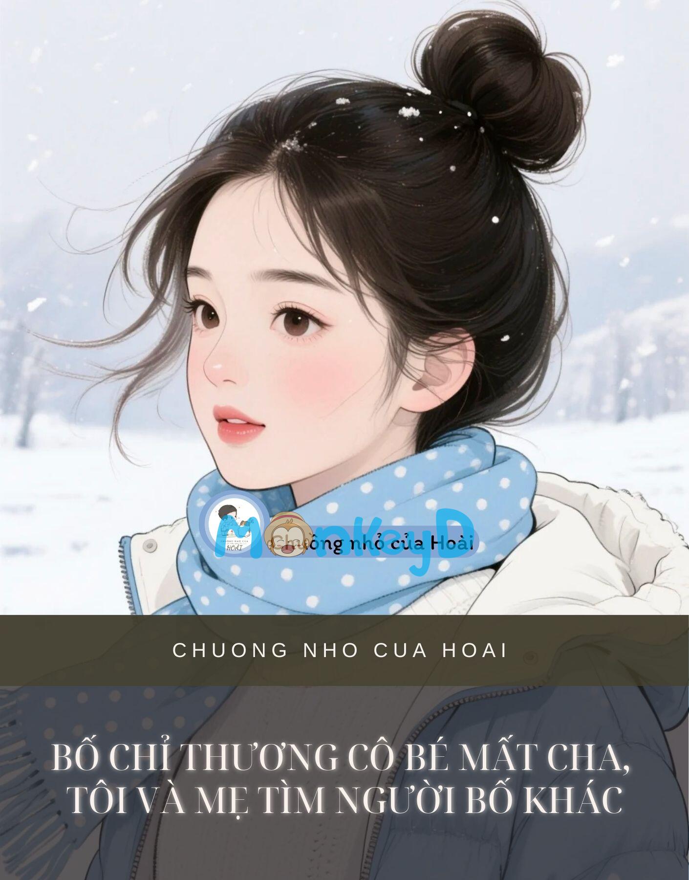 BỐ CHỈ THƯƠNG CÔ BÉ MẤT CHA, TÔI VÀ MẸ TÌM NGƯỜI BỐ KHÁC