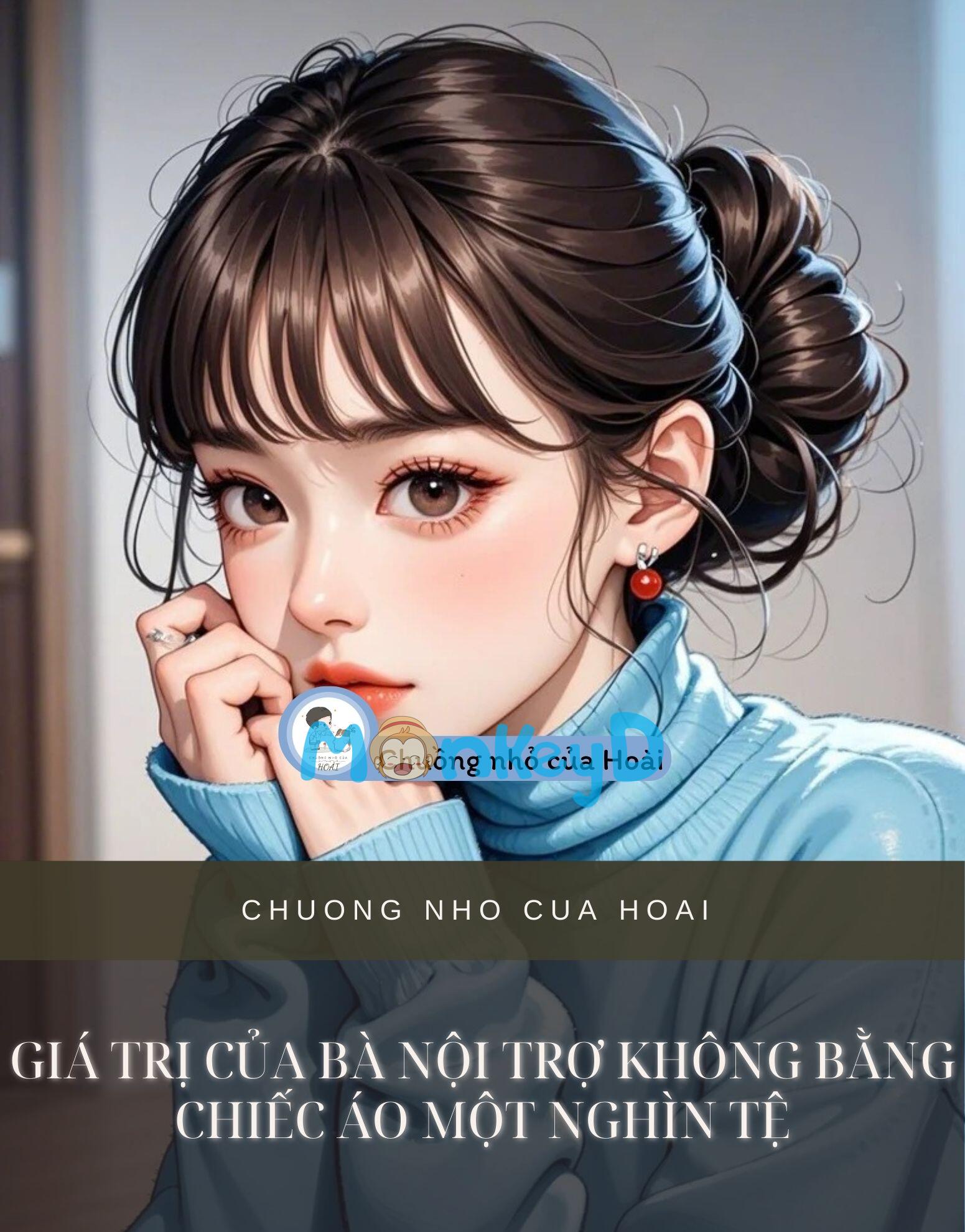 GIÁ TRỊ CỦA BÀ NỘI TRỢ KHÔNG BẰNG CHIẾC ÁO MỘT NGHÌN TỆ