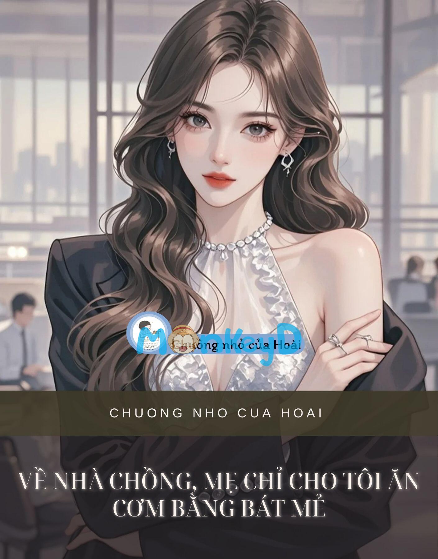 VỀ NHÀ CHỒNG, MẸ CHỈ CHO TÔI ĂN CƠM BẰNG BÁT MẺ