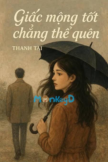 Một Giấc Mộng Chẳng Thể Quên