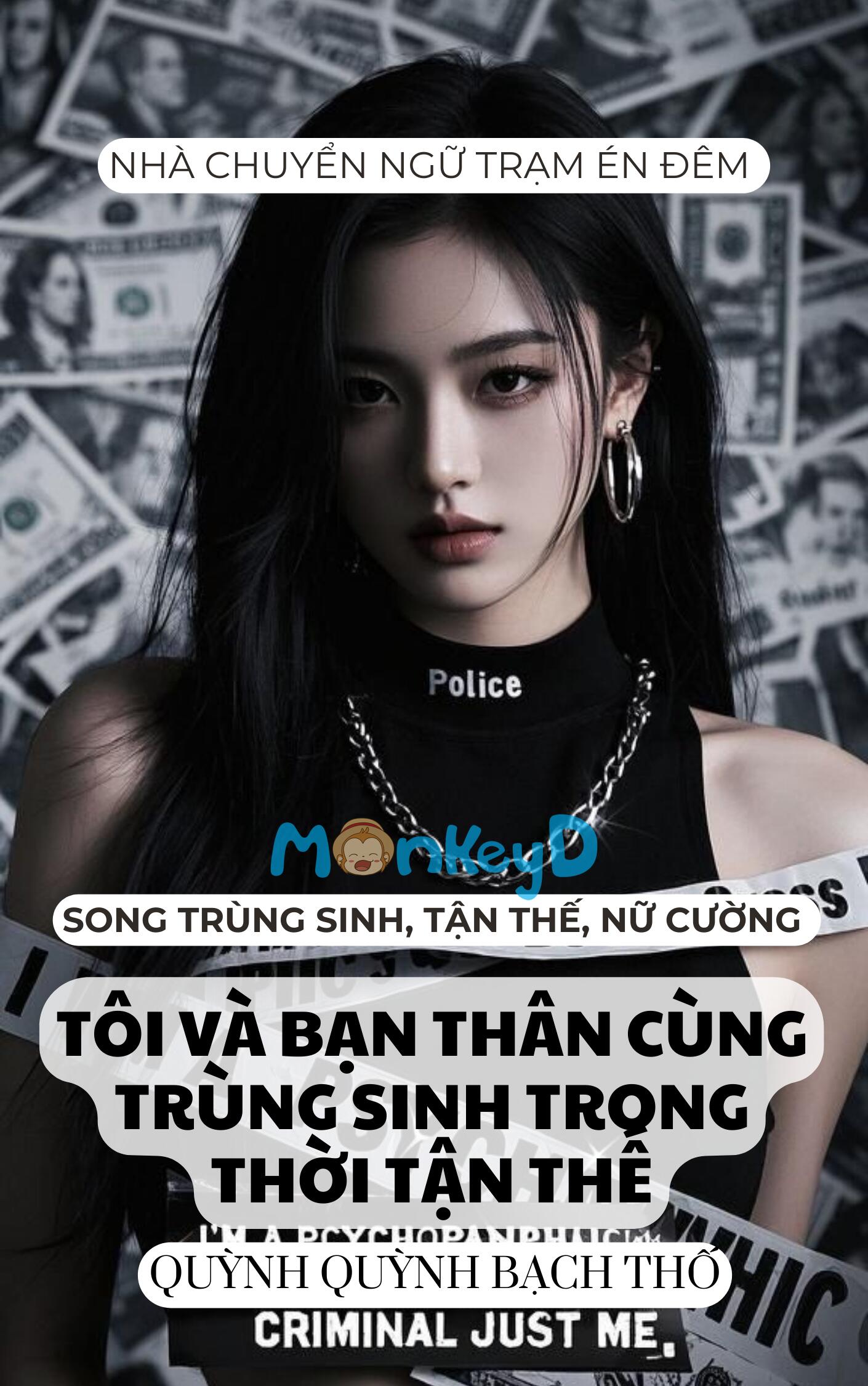 TÔI VÀ BẠN THÂN CÙNG TRÙNG SINH TRONG THỜI TẬN THẾ