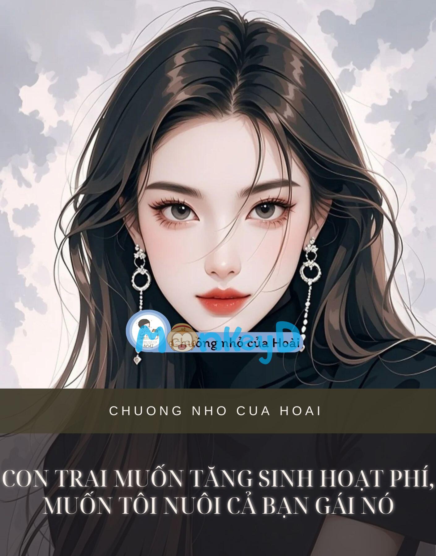 CON TRAI MUỐN TĂNG SINH HOẠT PHÍ, MUỐN TÔI NUÔI CẢ BẠN GÁI NÓ