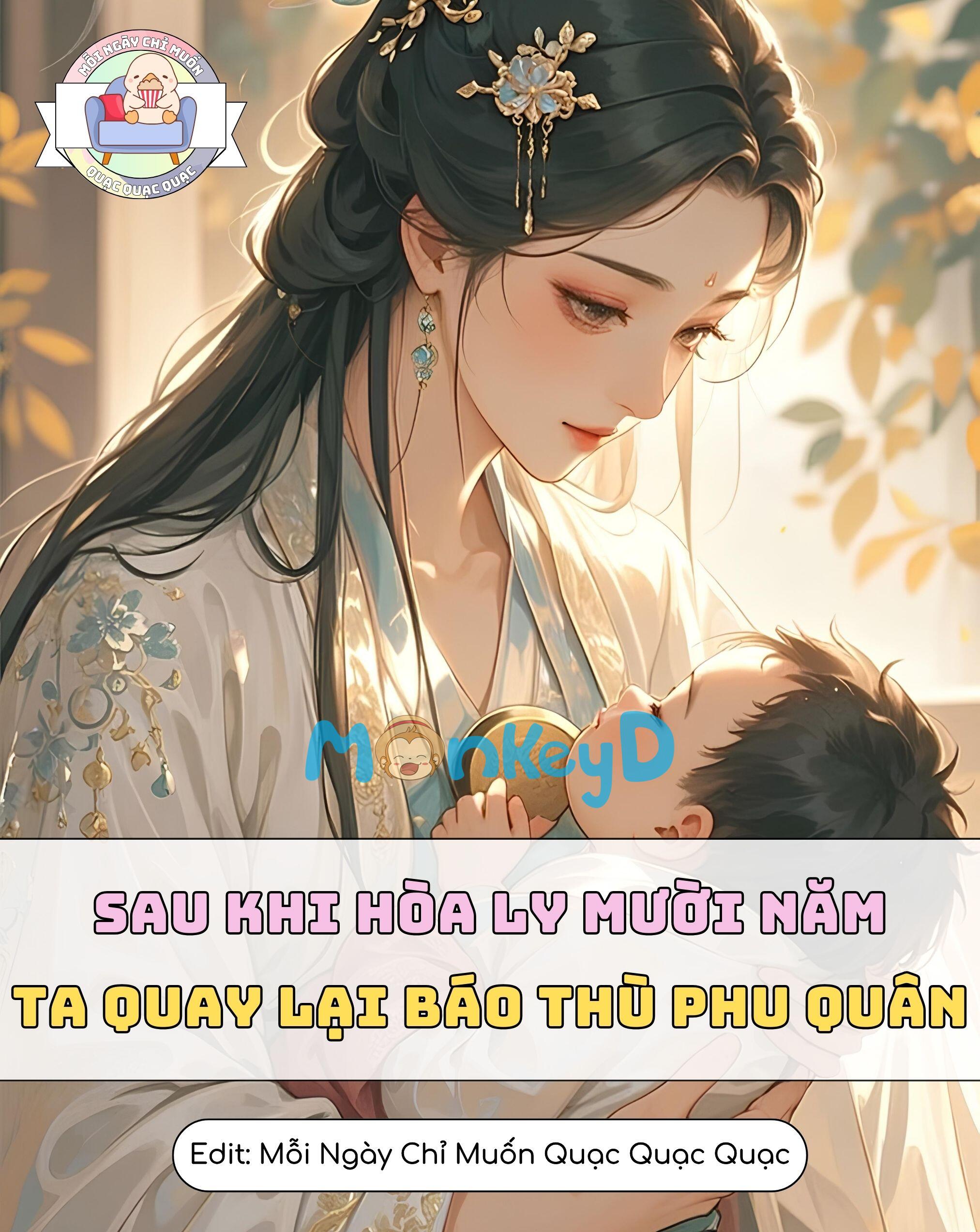 Sau Khi Hòa Ly Mười Năm, Ta Quay Lại Trả Thù Phu Quân