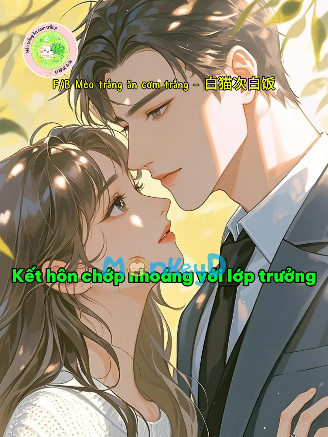 Kết hôn chớp nhoáng với lớp trưởng