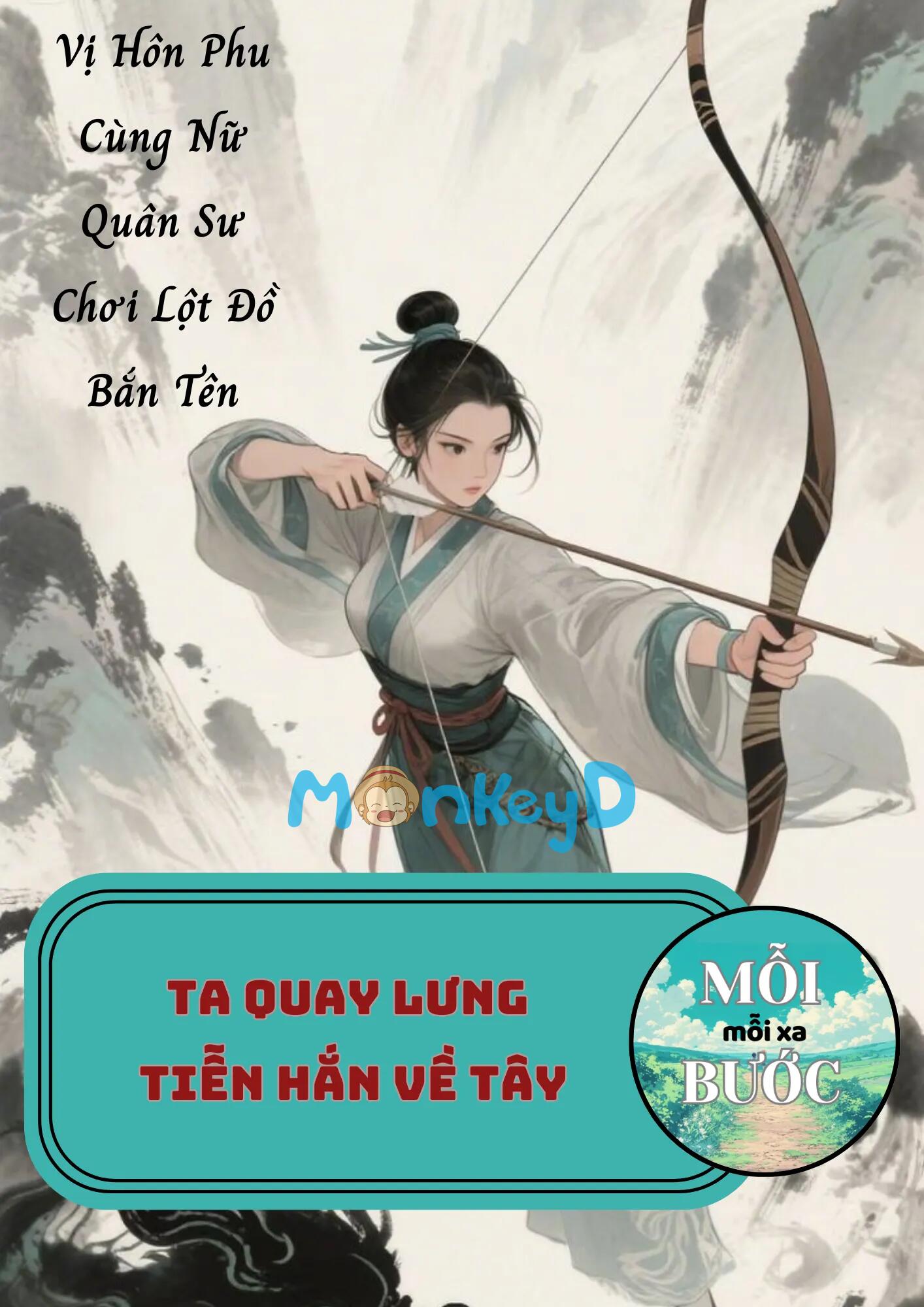 Vị Hôn Phu Cùng Nữ Quân Sư Chơi Lột Đồ Bắn Tên, Ta Quay Lưng Tiễn Hắn Về Tây