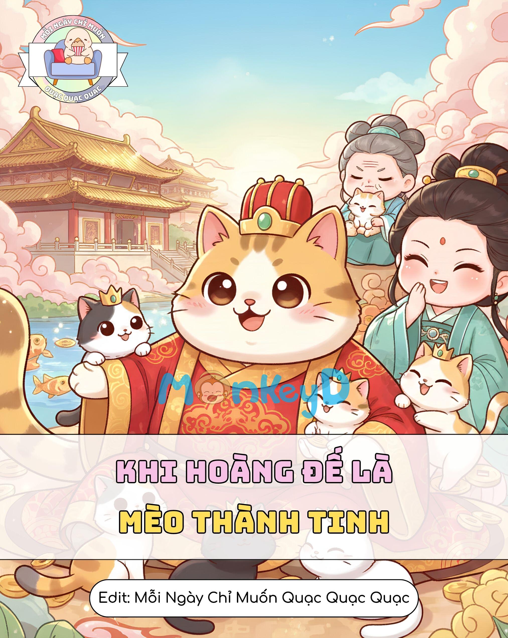 Khi Hoàng Đế Là Mèo Thành Tinh