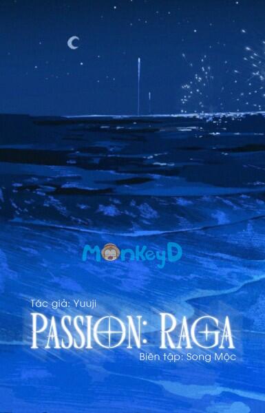 Passion: Raga