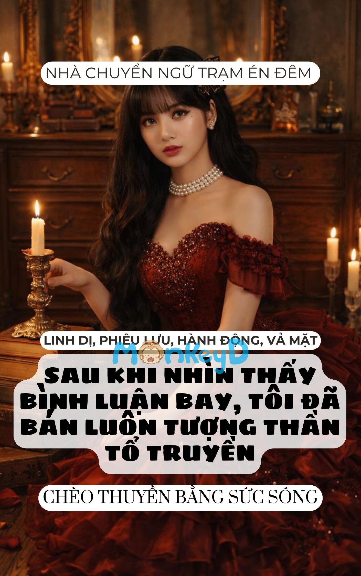 SAU KHI NHÌN THẤY BÌNH LUẬN BAY, TÔI ĐÃ BÁN LUÔN TƯỢNG THẦN TỔ TRUYỀN