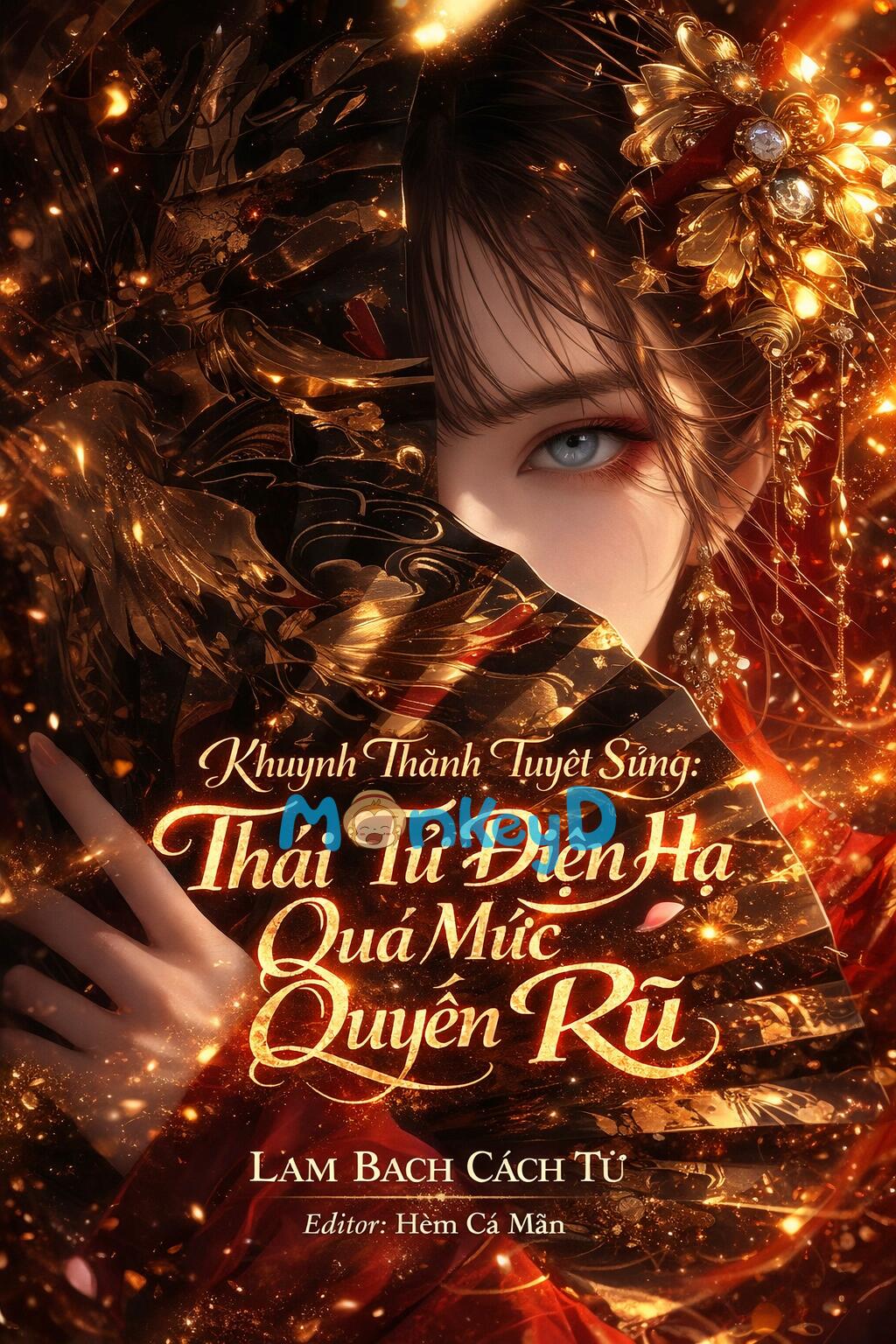 Khuynh Thành Tuyệt Sủng: Thái Tử Điện Hạ Quá Mức Quyến Rũ