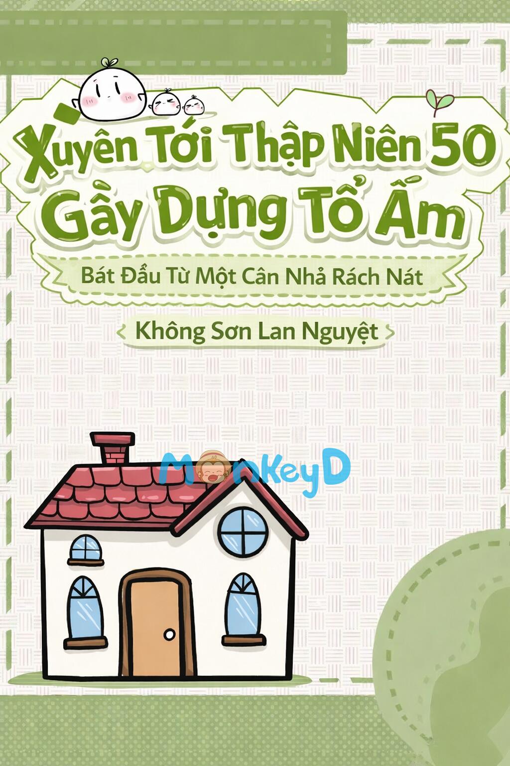 Xuyên Tới Thập Niên 50 Xây Dựng Tổ Ấm