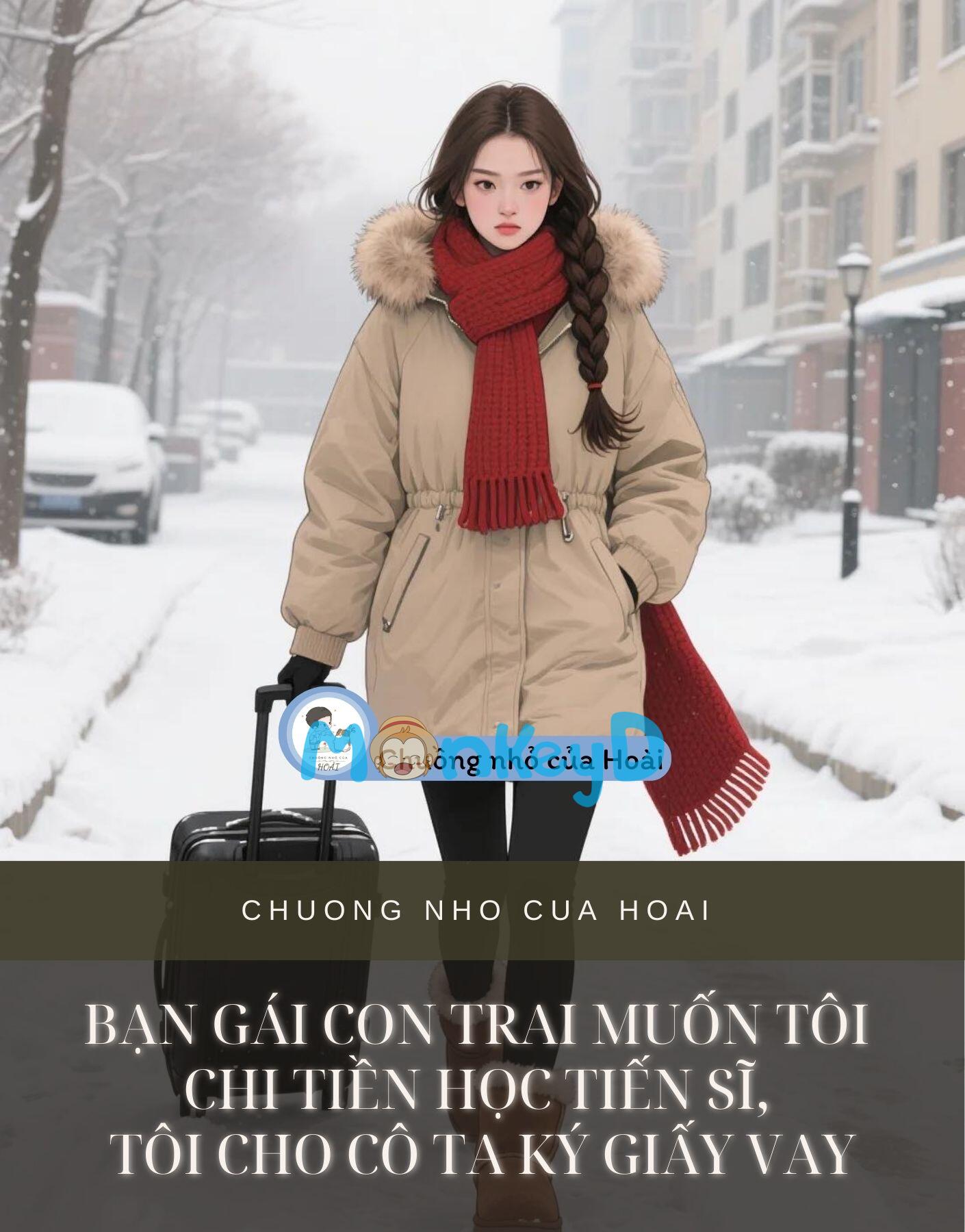 BẠN GÁI CON TRAI MUỐN TÔI CHI TIỀN HỌC TIẾN SĨ, TÔI CHO CÔ TA KÝ GIẤY VAY