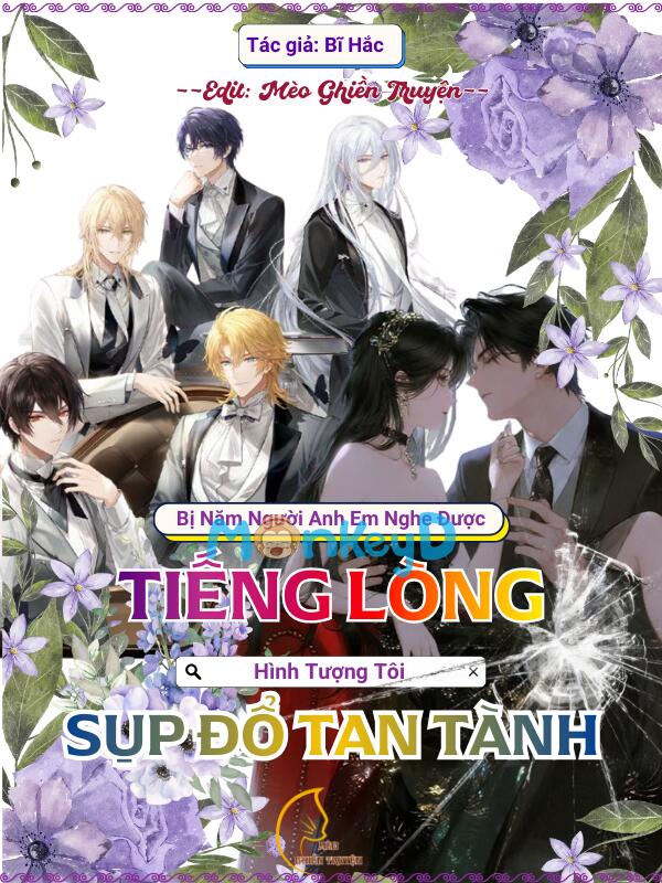 Bị 5 Người Anh Em Nghe Được Tiếng Lòng, Hình Tượng Tôi Sụp Đổ Tan Tành