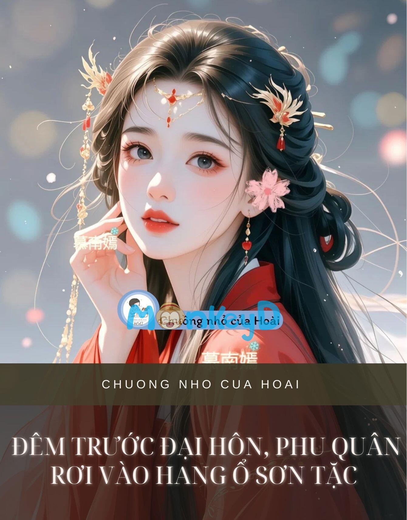 ĐÊM TRƯỚC ĐẠI HÔN, PHU QUÂN RƠI VÀO HANG Ổ SƠN TẶC