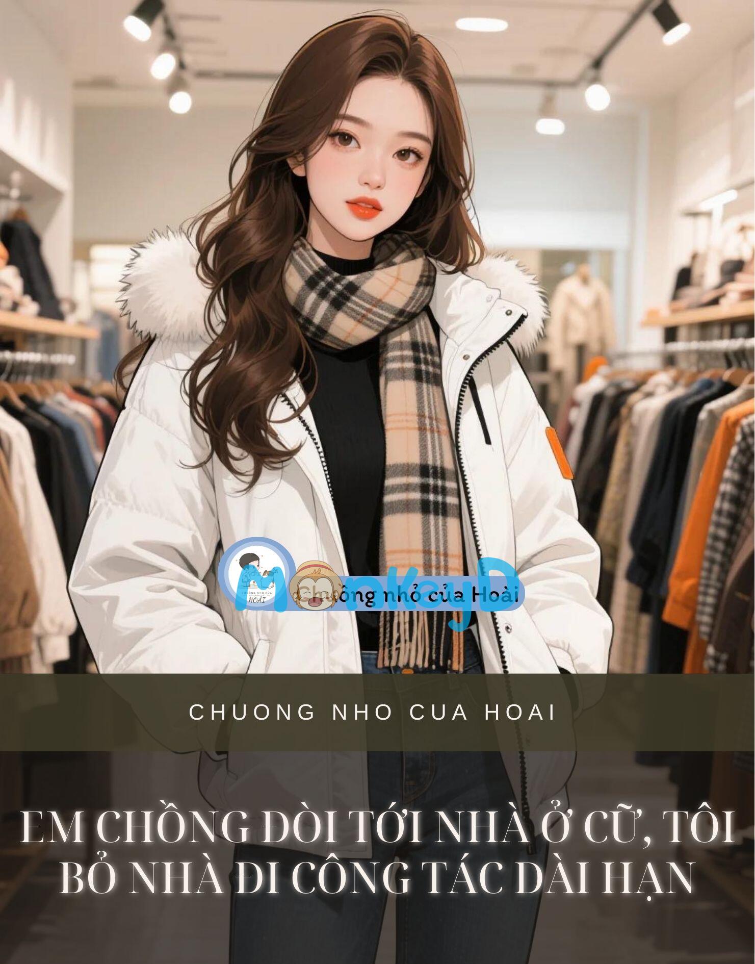 EM CHỒNG ĐÒI TỚI NHÀ Ở CỮ, TÔI BỎ NHÀ ĐI CÔNG TÁC DÀI HẠN