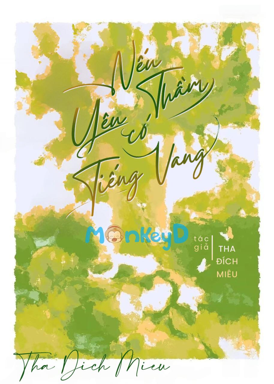 Nếu Yêu Thầm Có Tiếng Vang