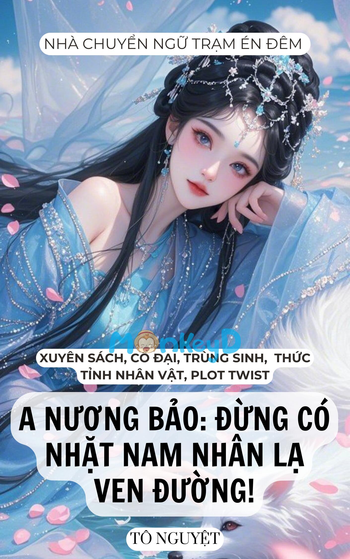 A NƯƠNG BẢO: ĐỪNG CÓ NHẶT NAM NHÂN LẠ VEN ĐƯỜNG!